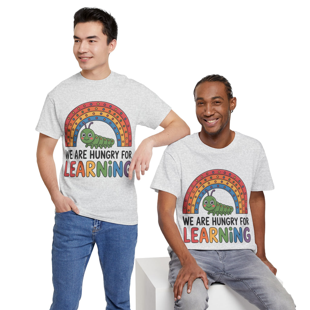 Hungry for Learning Unisex Tee