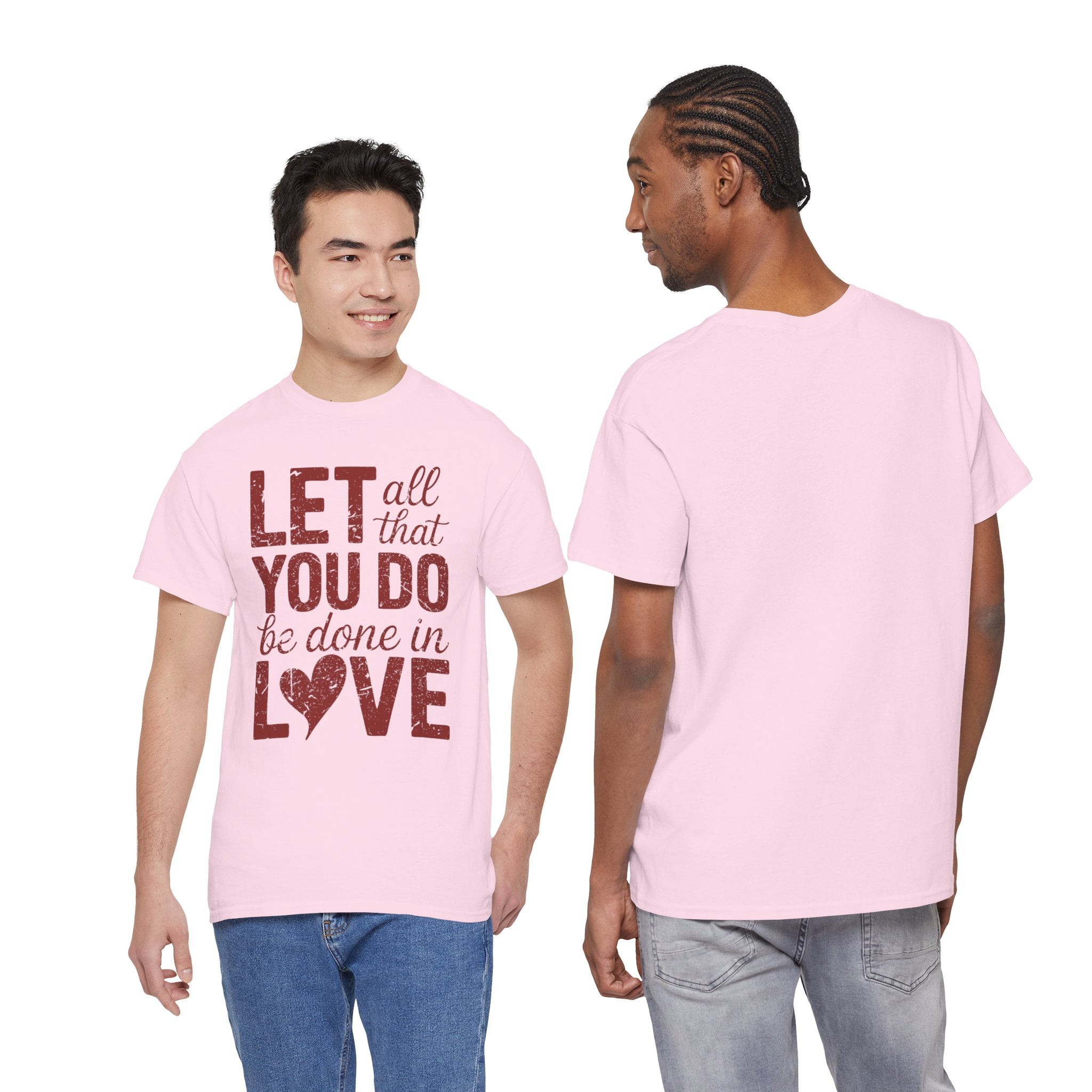 Let All That You Do Be Done In Love T-Shirt — Rustic Red Typography Unisex Cotton Tee