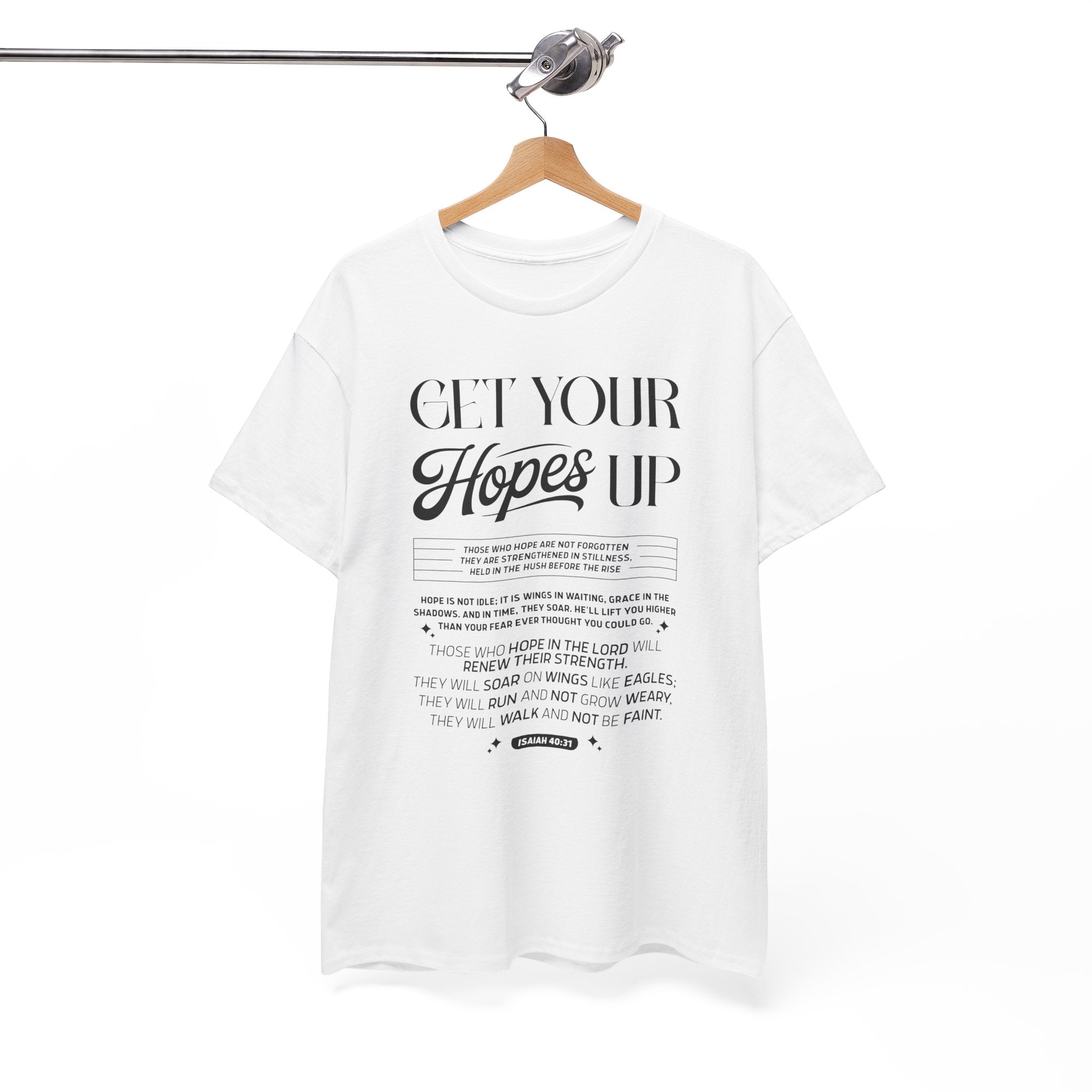 Get Your Hopes Up Isaiah 40:31 T‑Shirt — Inspirational Christian Faith Unisex Cotton Tee