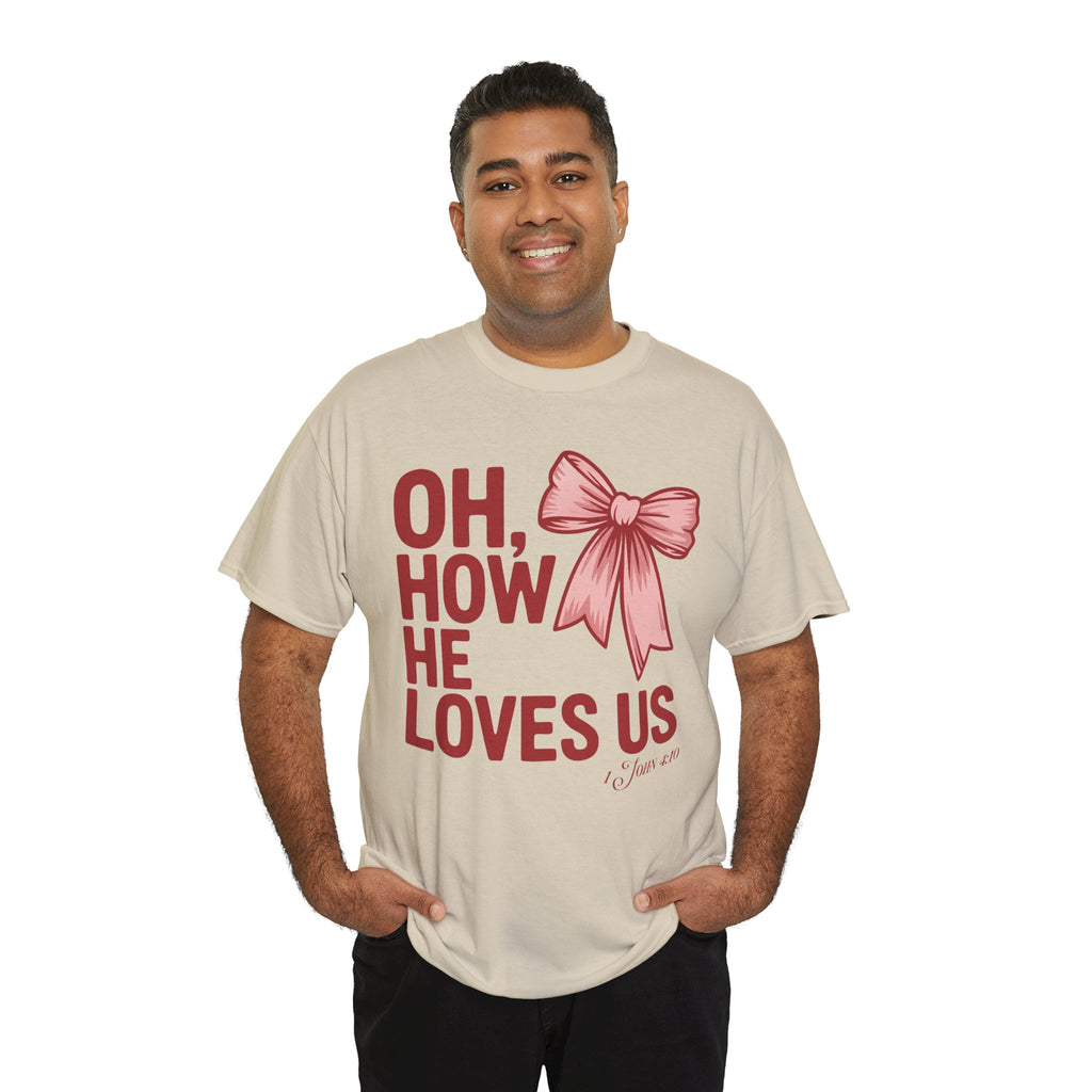 Oh, How He Loves Us Christian Valentine Tee — 1 John 4:10 Red & Pink Unisex Cotton Tee