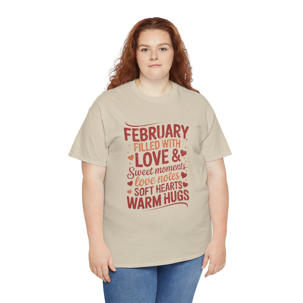 February Filled With Love Tee — Cozy Love Notes Valentine's Unisex Cotton Tshirt