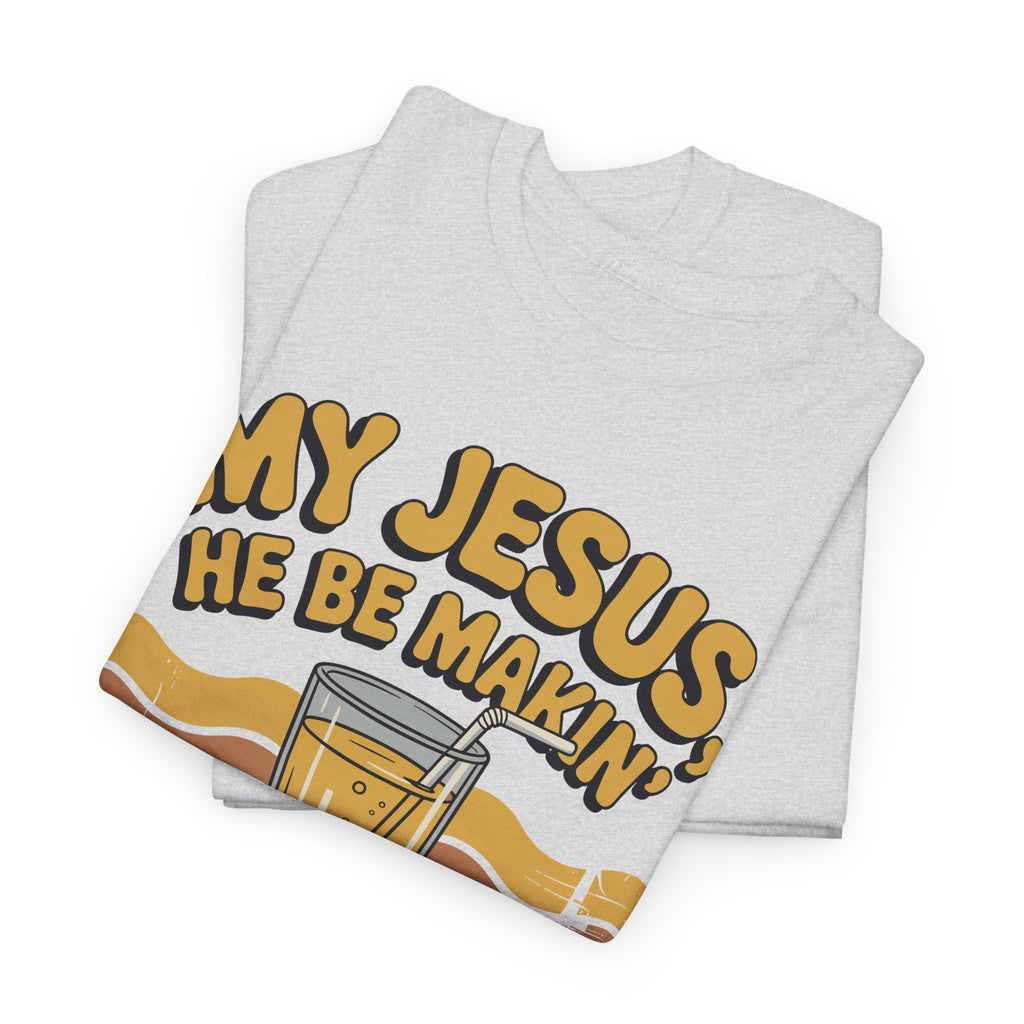 My Jesus, He Be Makin’ Lemonade T-Shirt — Retro Lemonade Christian Unisex Cotton Tee