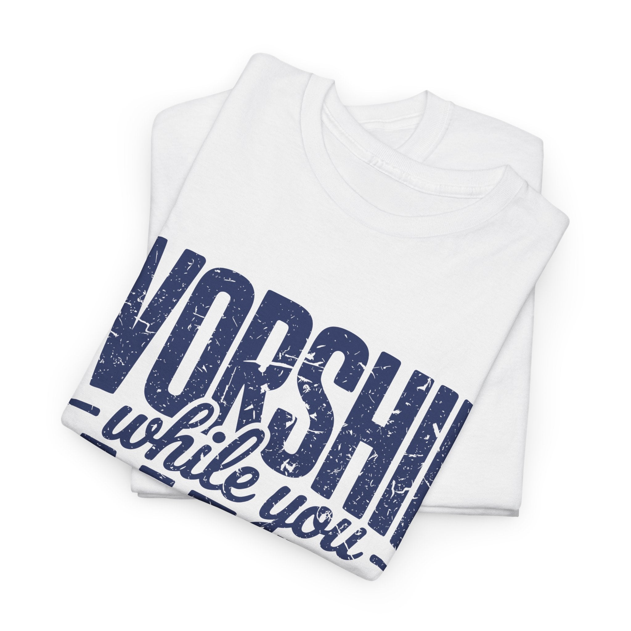 Worship While You Wait T‑Shirt — Distressed Pastel Blue Faith Unisex Cotton Tee