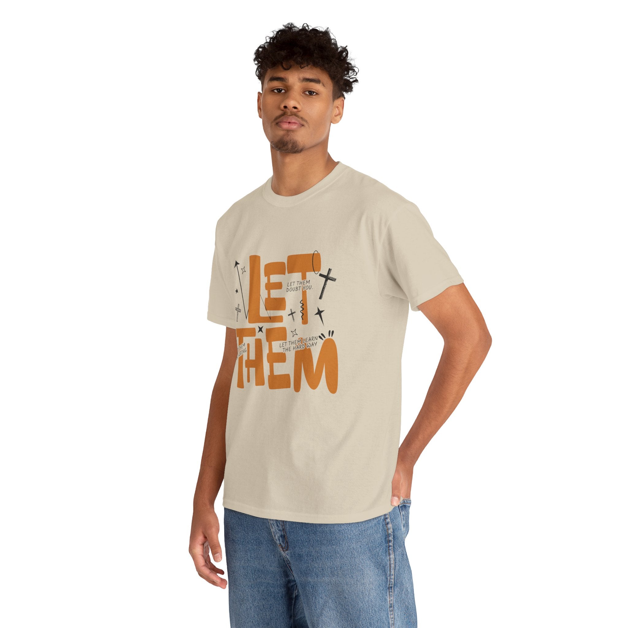 Let Them Retro Typography T-Shirt — Motivational Orange Design. Unisex Cotton Tee