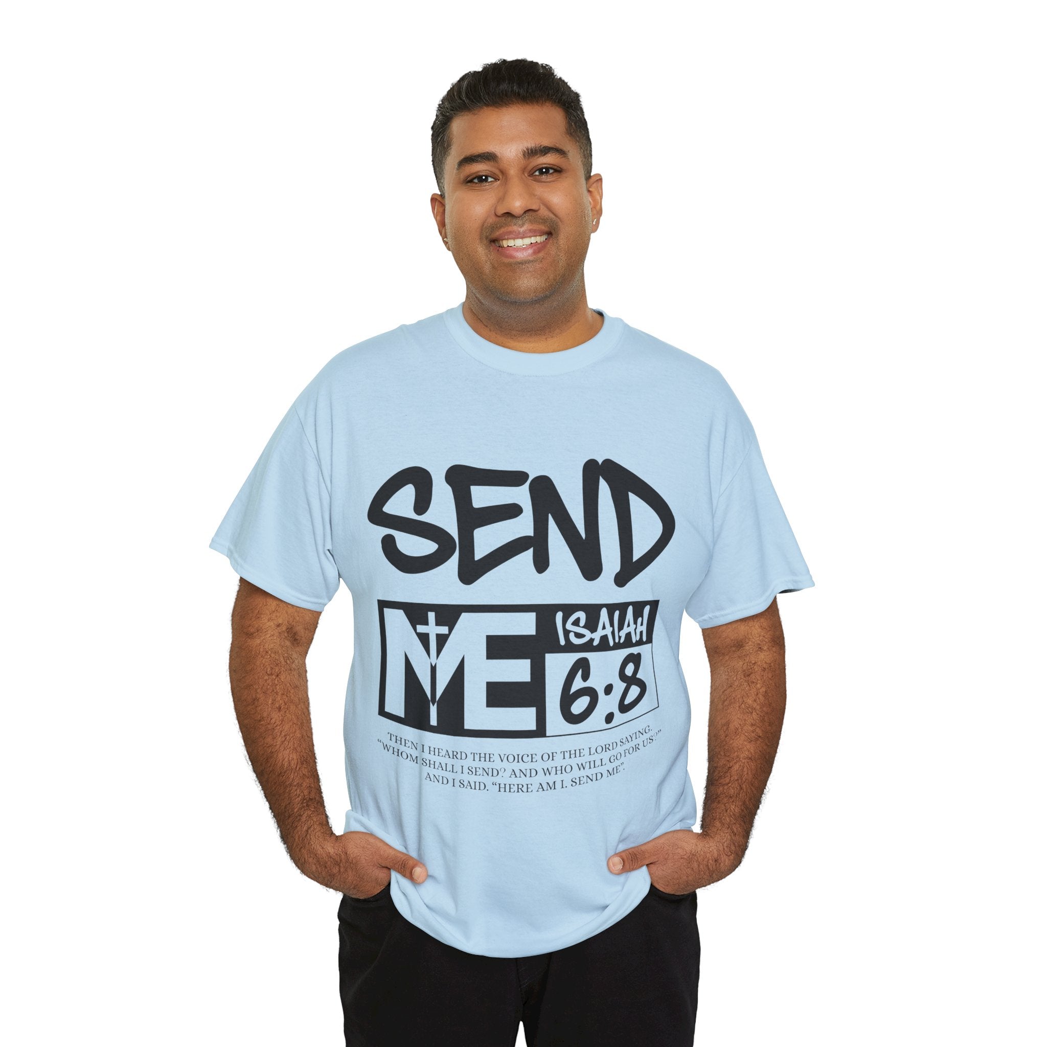 Send Me Isaiah 6:8 Christian T-Shirt — Cross Faith Unisex Cotton Tee