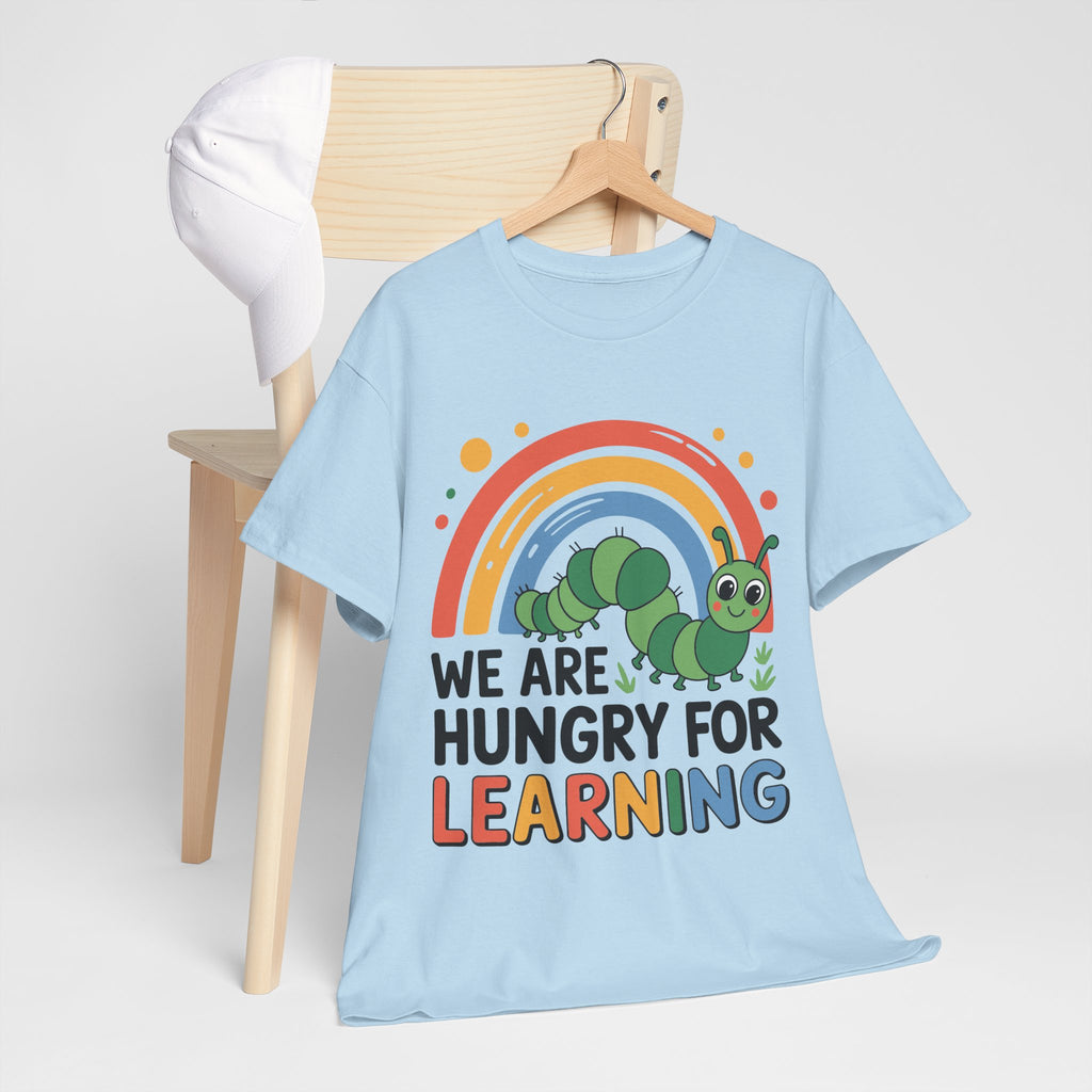 Hungry for Learning Unisex Tee