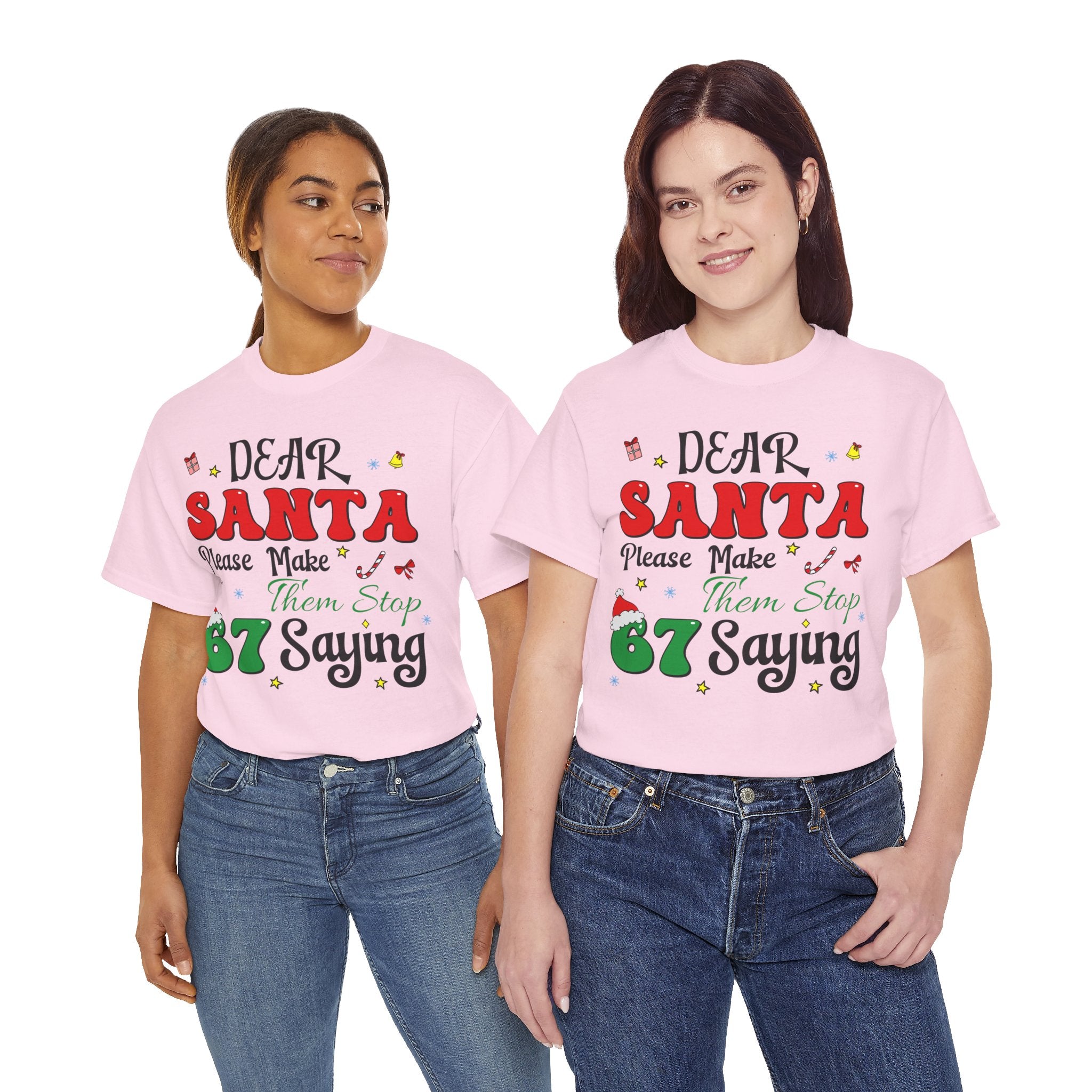 Santa 67 Them Stop Christmas Unisex Cotton Tee
