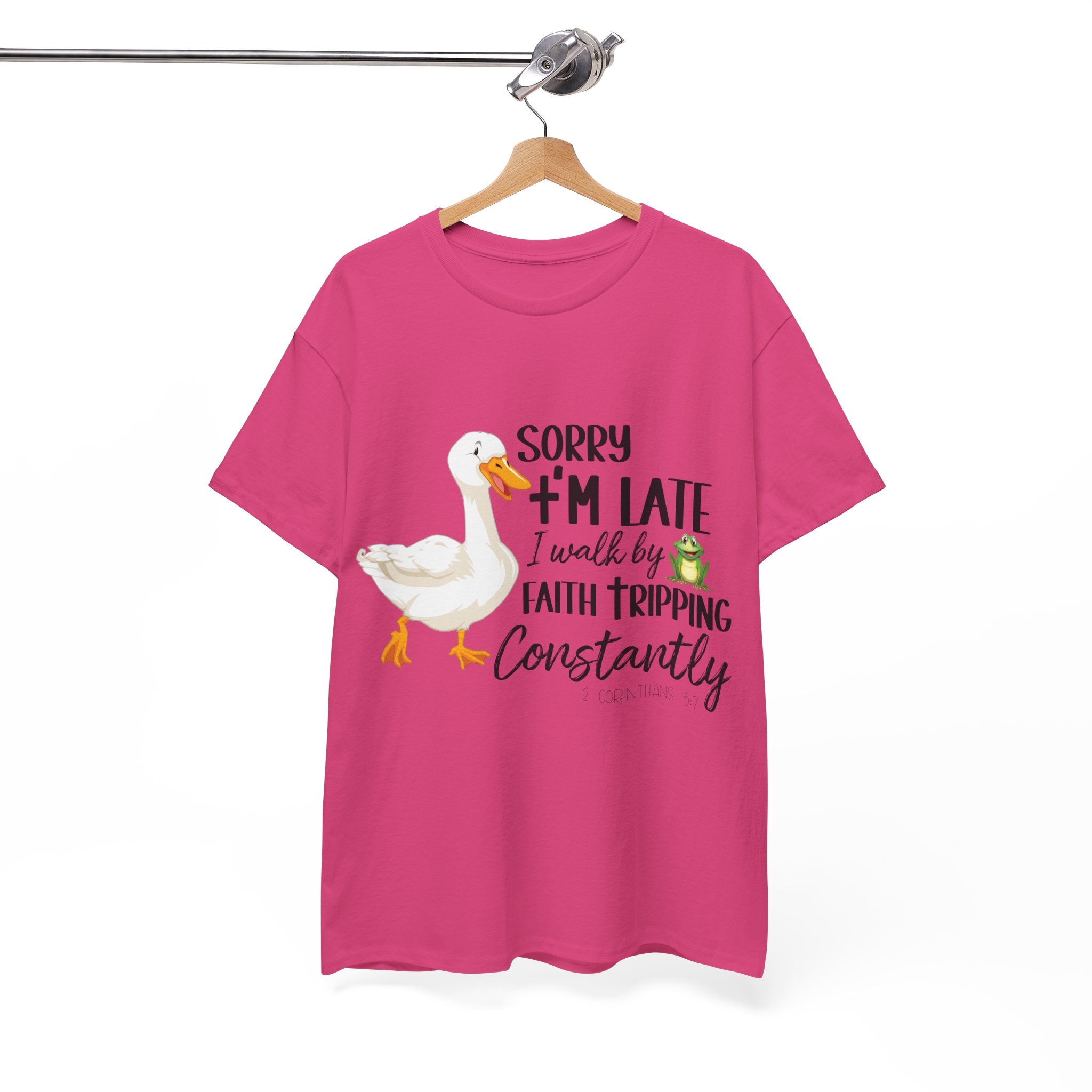 Christian Humor T-Shirt — “Sorry I’m Late, I Walk by Faith Tripping Constantly” (Duck & Frog). Unisex Cotton Tee