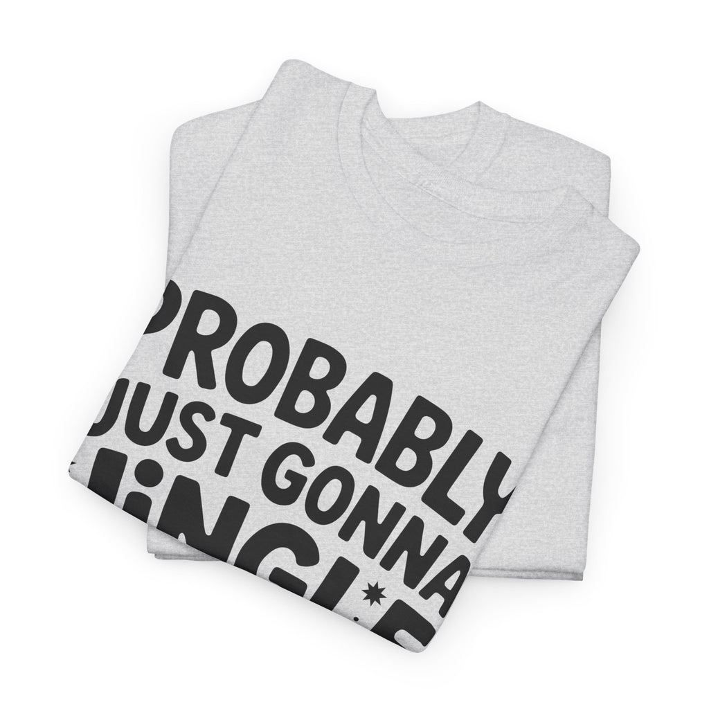 Black & White Minimalist Script Yes, I'm Always Cold Unisex Cotton Tee