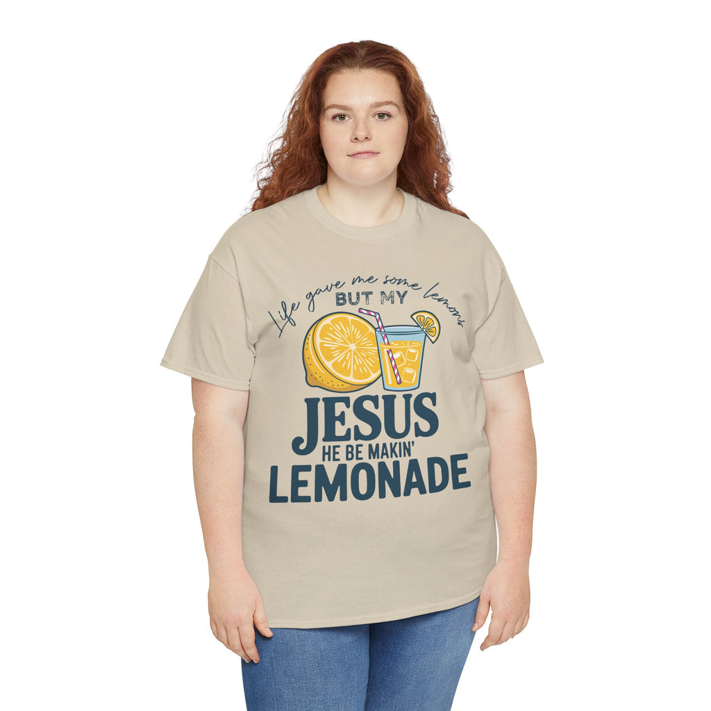 Christian Lemonade T-Shirt — “Life Gave Me Some Lemons but My Jesus He Be Makin’ Lemonade”Unisex Cotton Tee