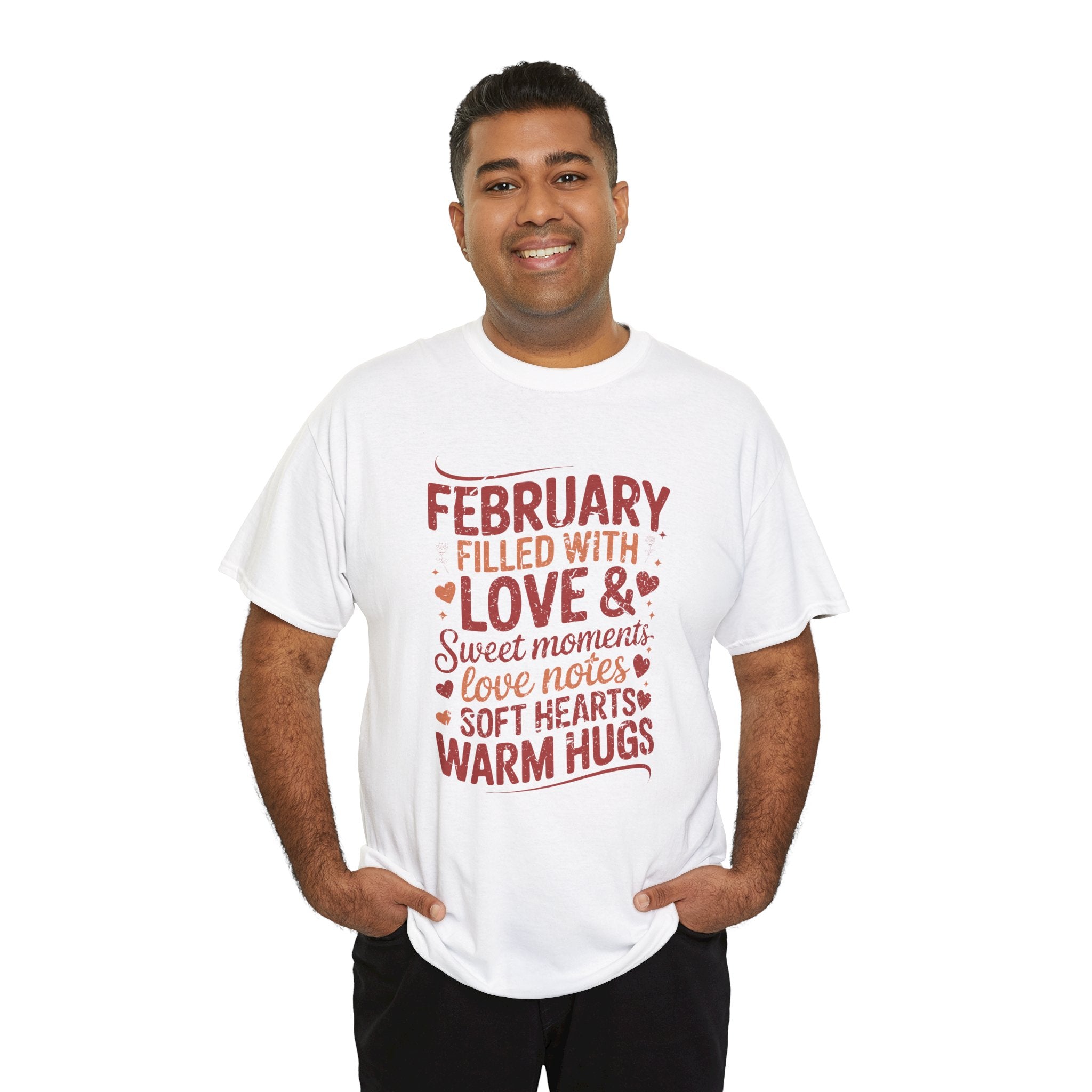 February Filled With Love Tee — Cozy Love Notes Valentine's Unisex Cotton Tshirt