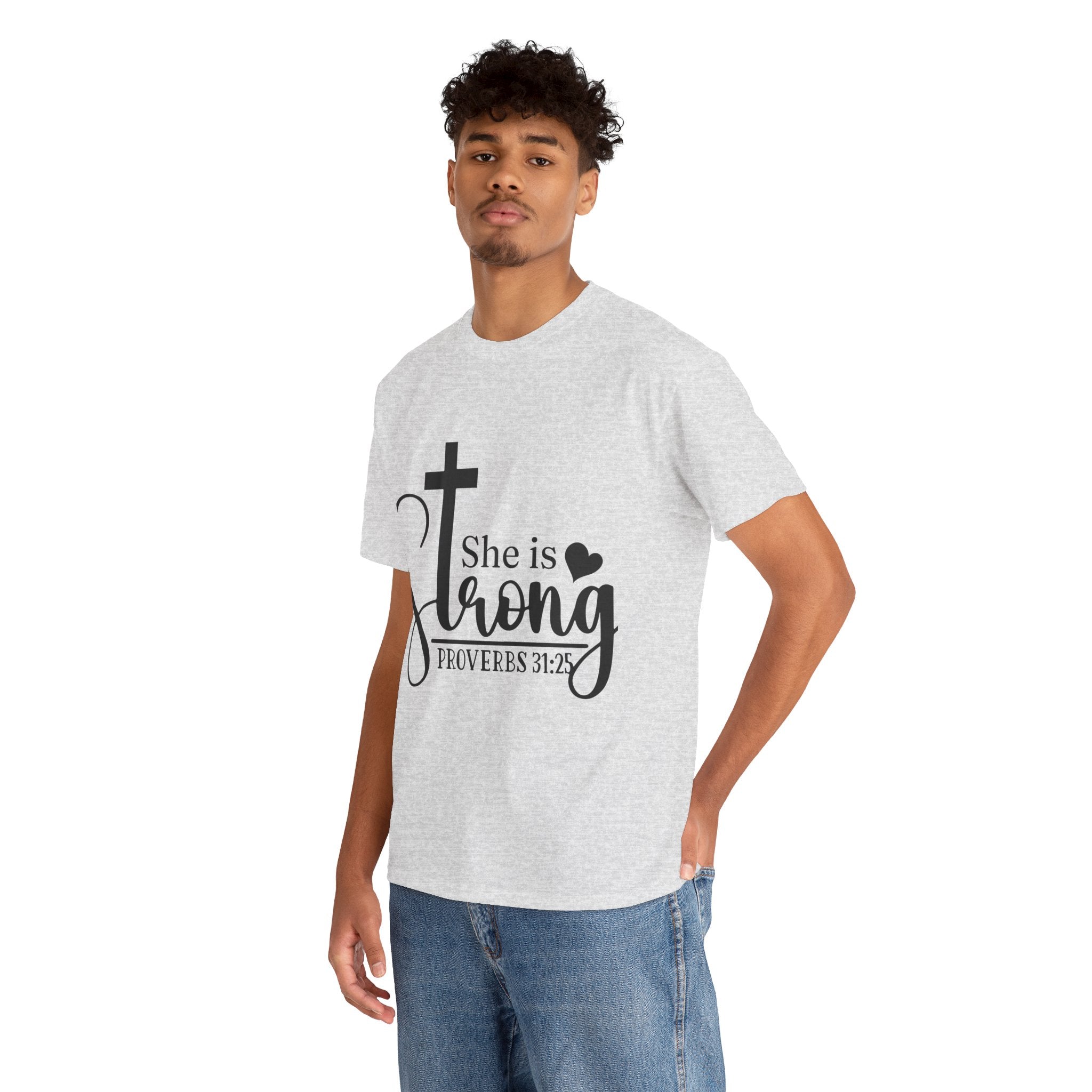 Proverbs 31:25 'She is Strong' T-Shirt – Christian Cross & Heart Unisex Cotton Tee