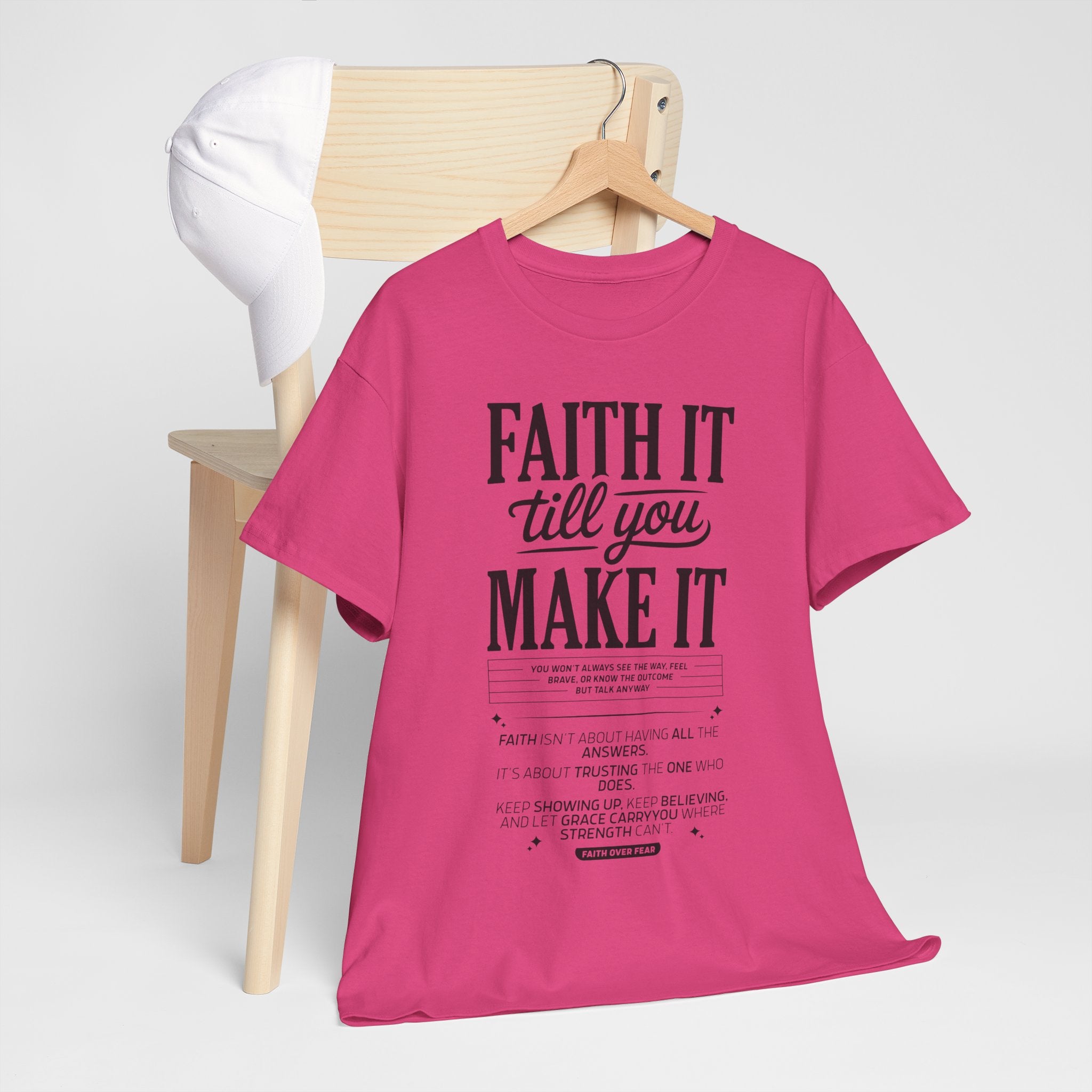 Faith It Till You Make It Christian T-Shirt — Trust God Typography Unisex Cotton Tee