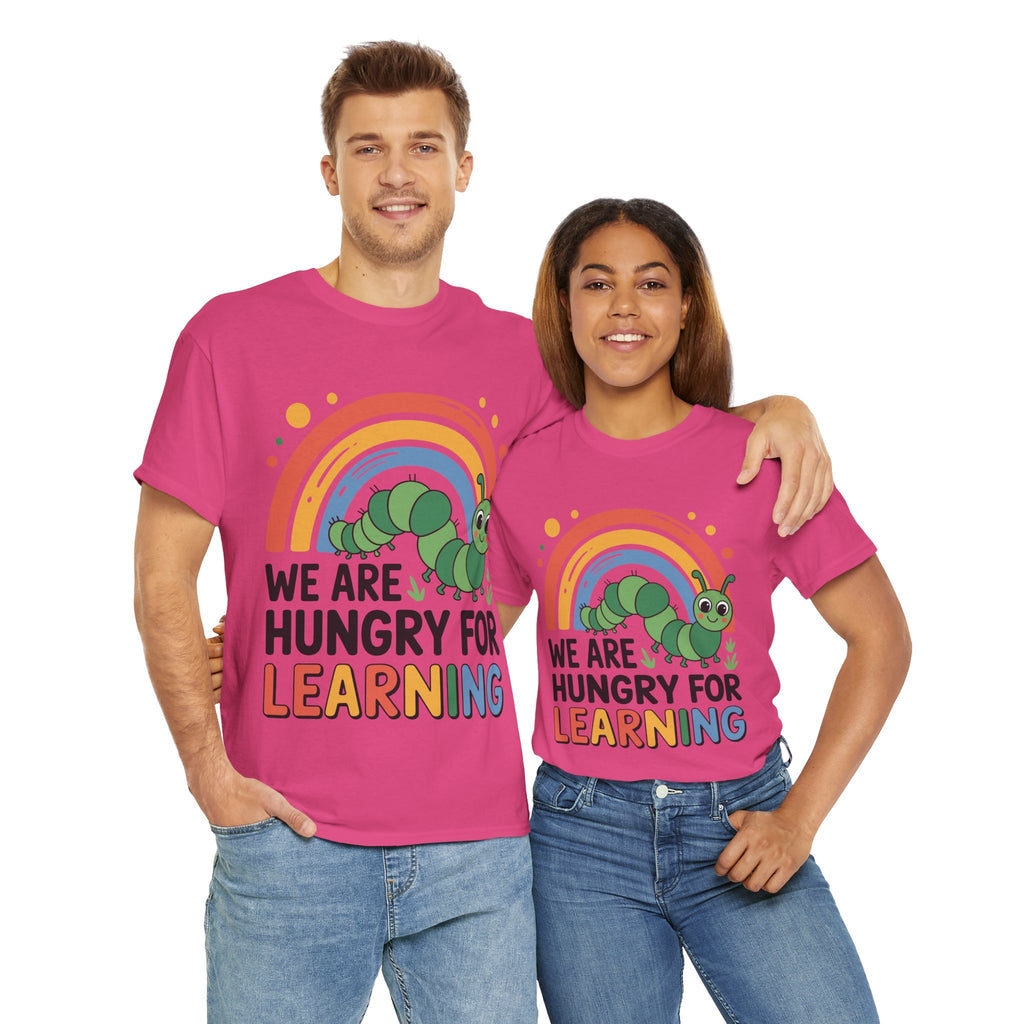 Hungry for Learning Unisex Tee
