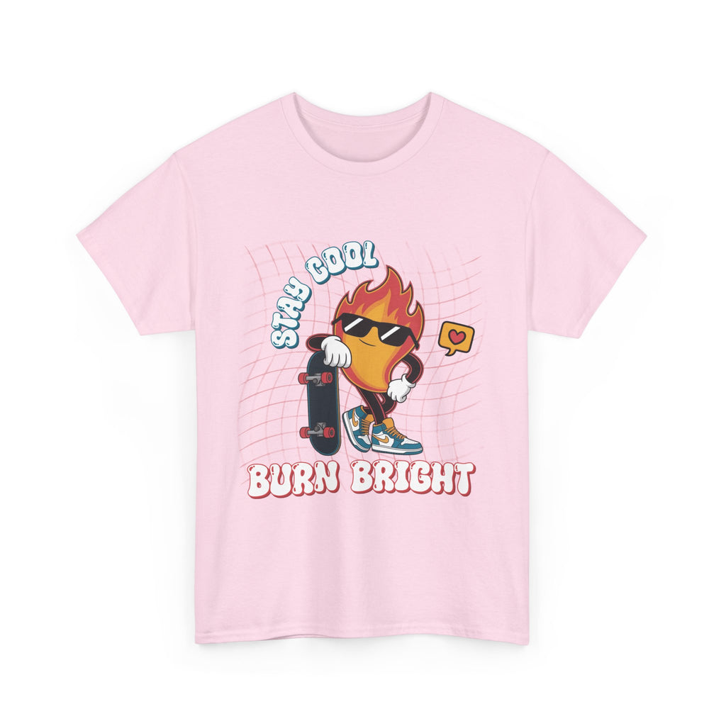 Stay Cool Burn Bright Unisex Tee