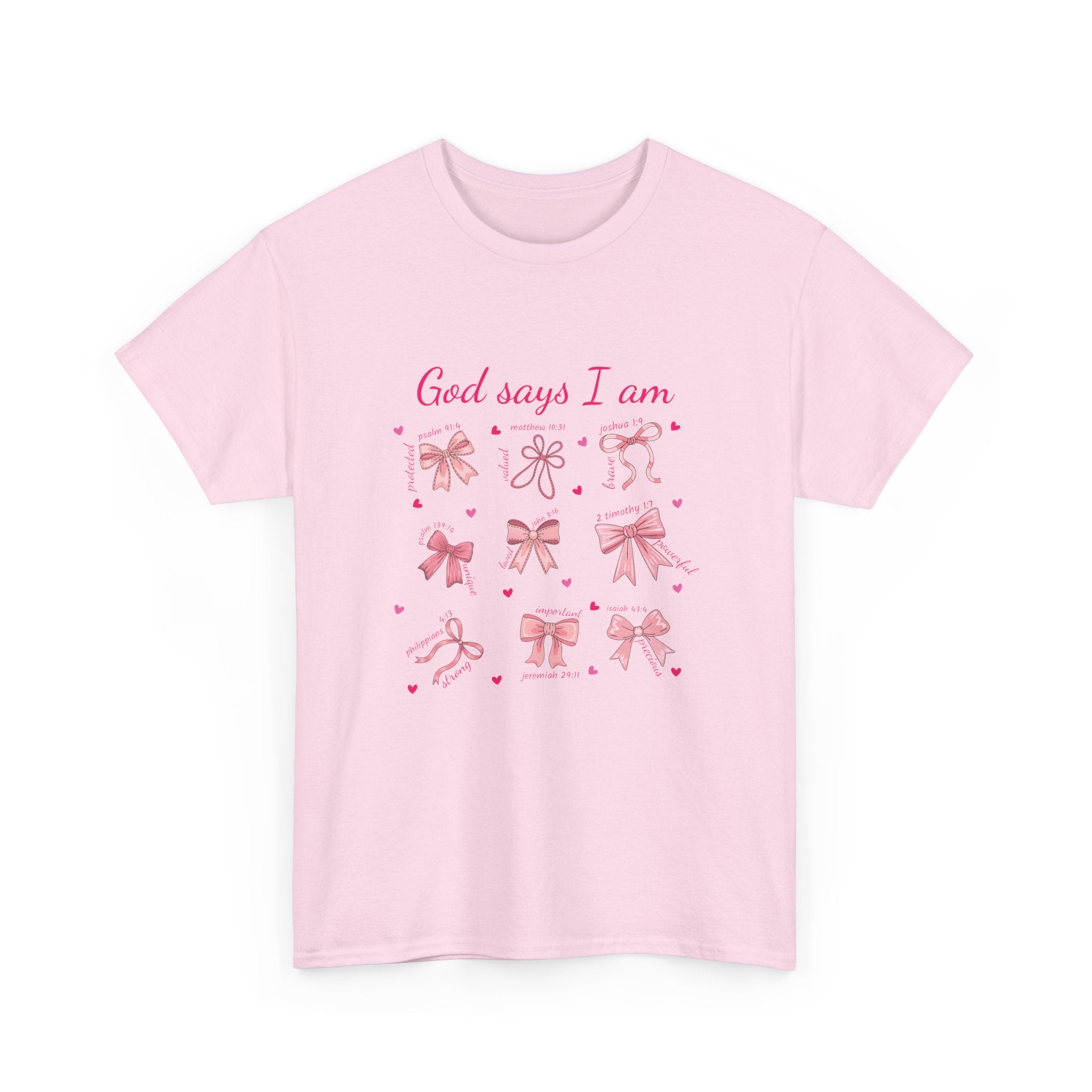 God Says I Am Christian Tee — Pink Affirmation T-Shirt with Bible Verse Bows.Unisex Cotton Tee
