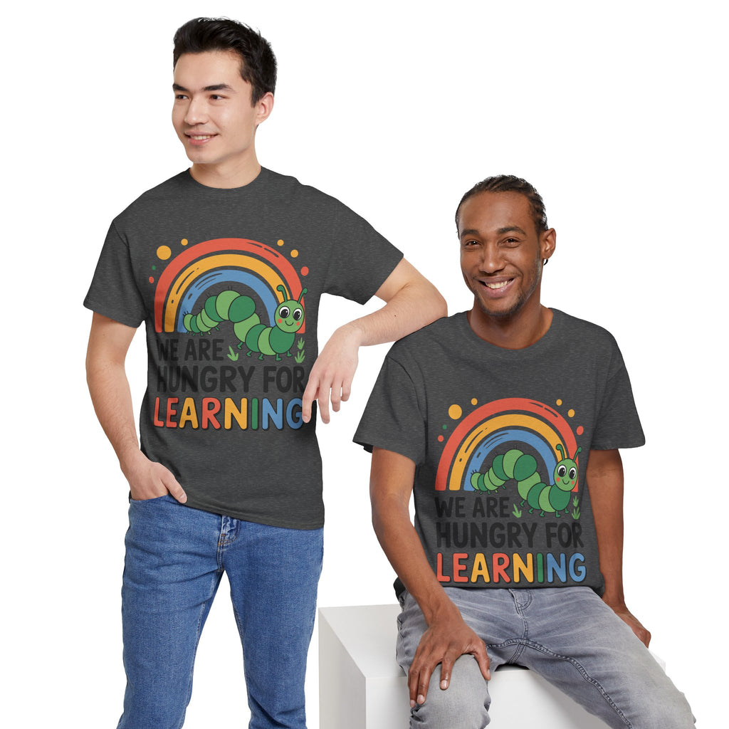 Hungry for Learning Unisex Tee