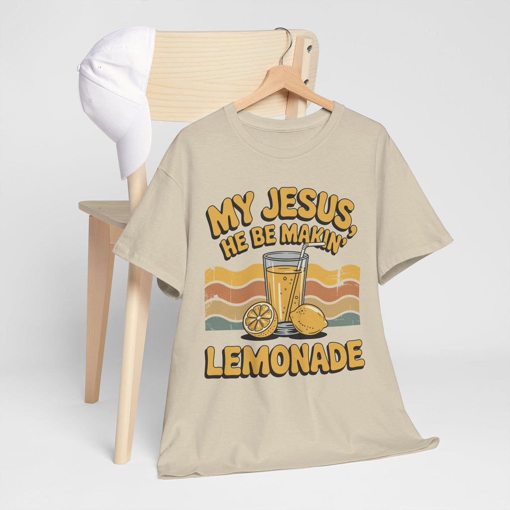My Jesus, He Be Makin’ Lemonade T-Shirt — Retro Lemonade Christian Unisex Cotton Tee