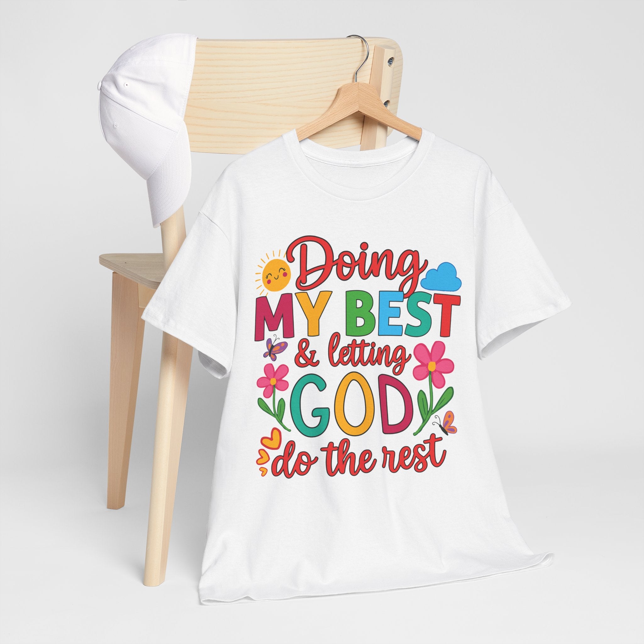 Doing My Best & Letting God Do The Rest T-Shirt — Floral Sun & Butterflies Inspirational Unisex Cotton Tee