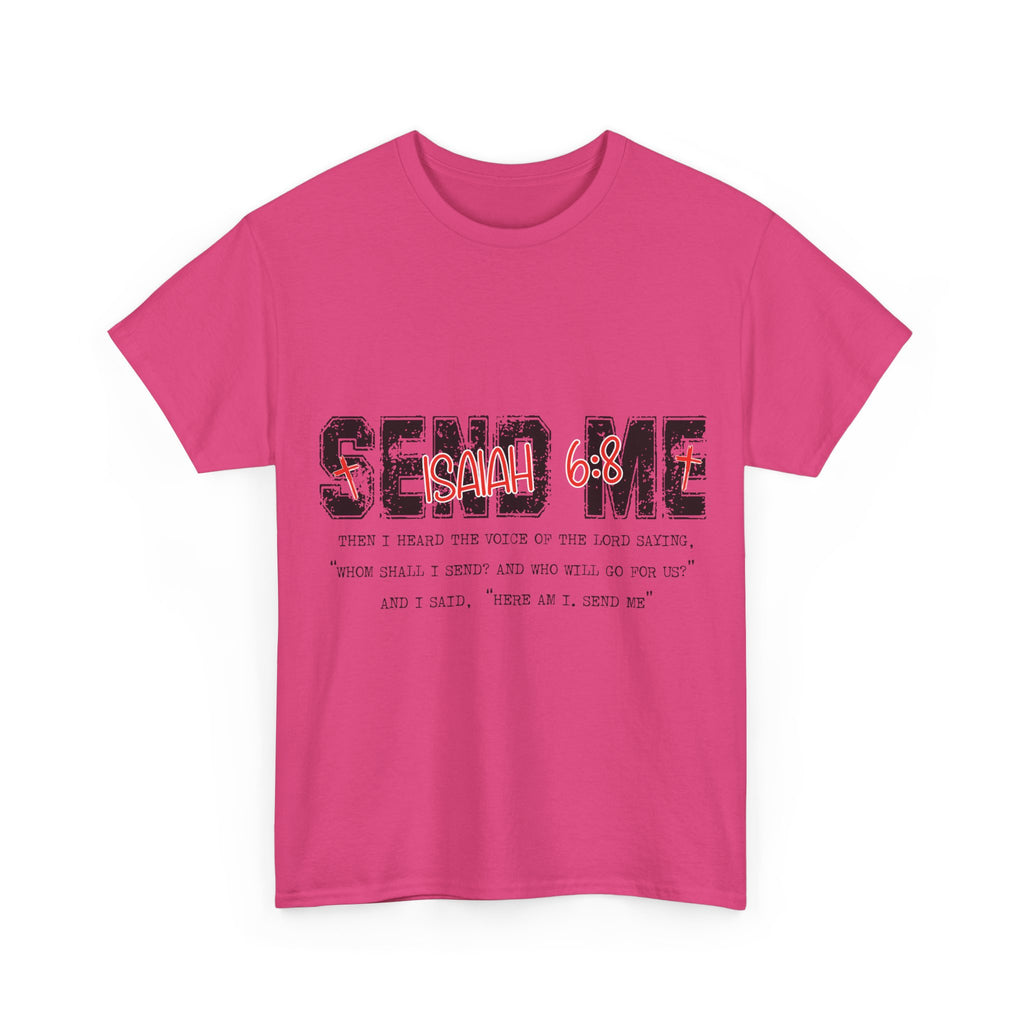 Here I Am Send Me Isaiah 6:8 T-Shirt — Christian Cross Graphic Unisex Cotton Tee