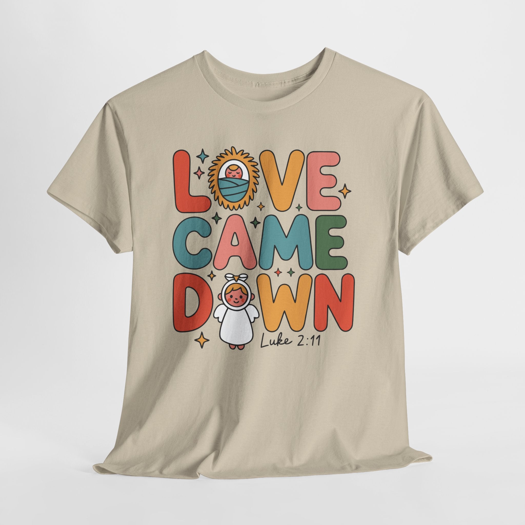 Love Came Down Christmas Tee — Baby Jesus Manger Angel (Luke 2:11)..Unisex Cotton Tee