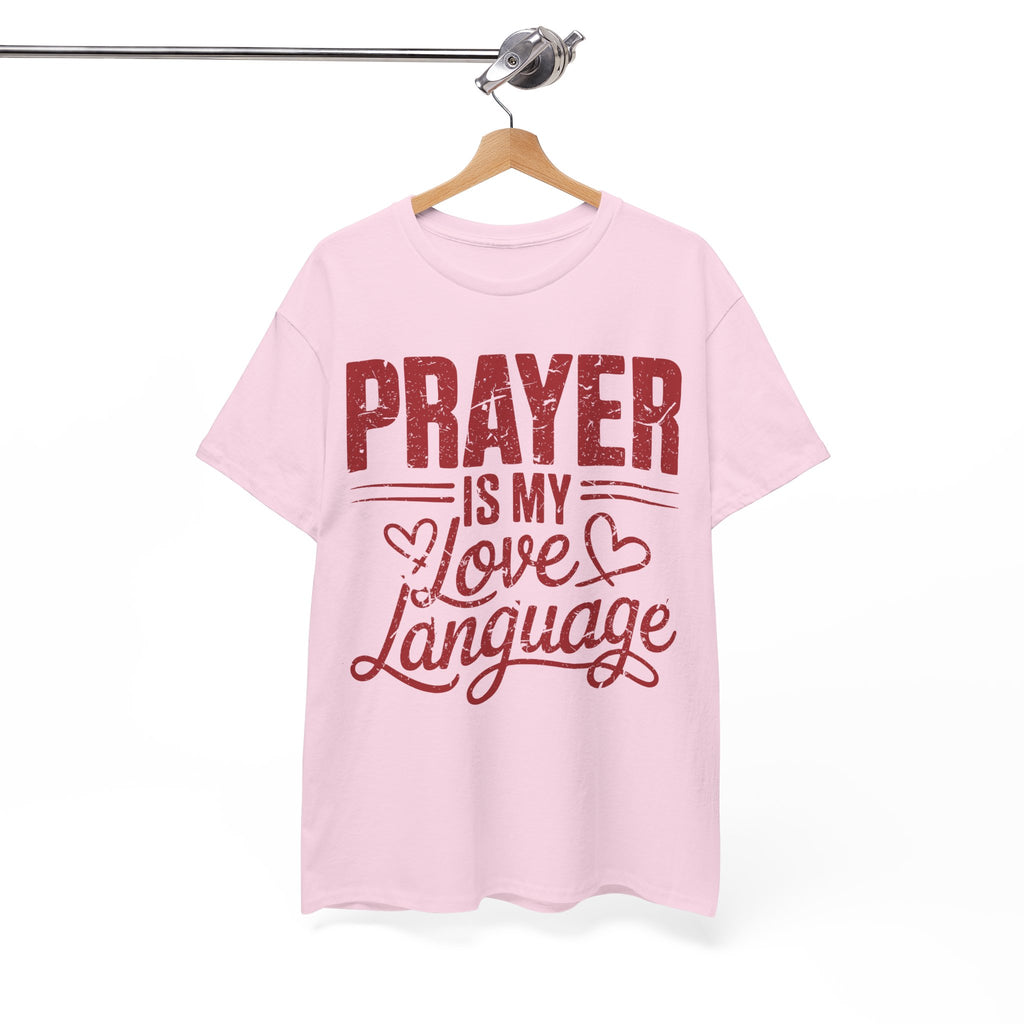 Prayer Is My Love Language T-Shirt — Faith-Inspired Red Hearts Unisex Cotton Tee