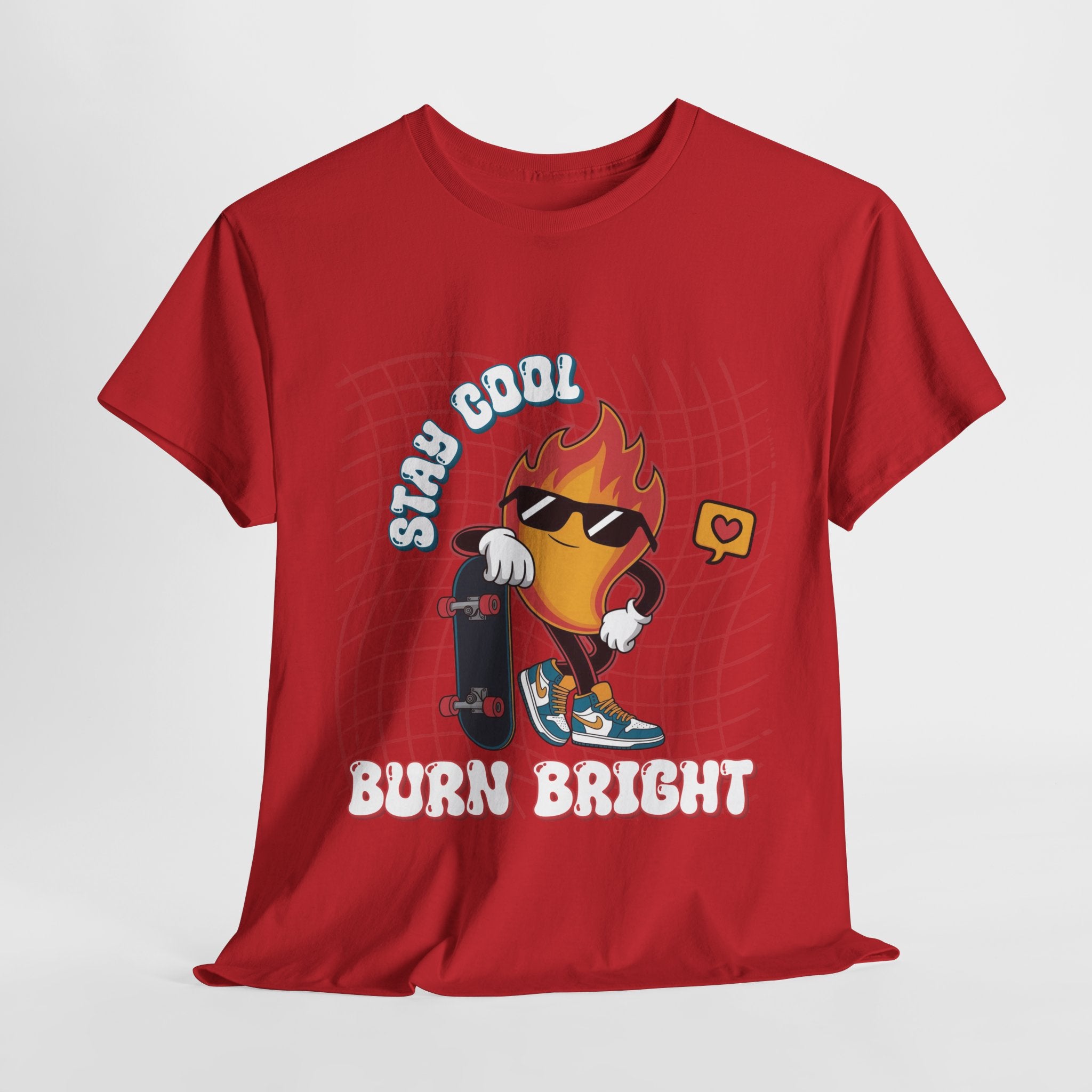 Stay Cool Burn Bright Unisex Tee