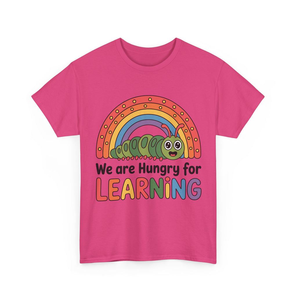 Hungry for Learning Tee