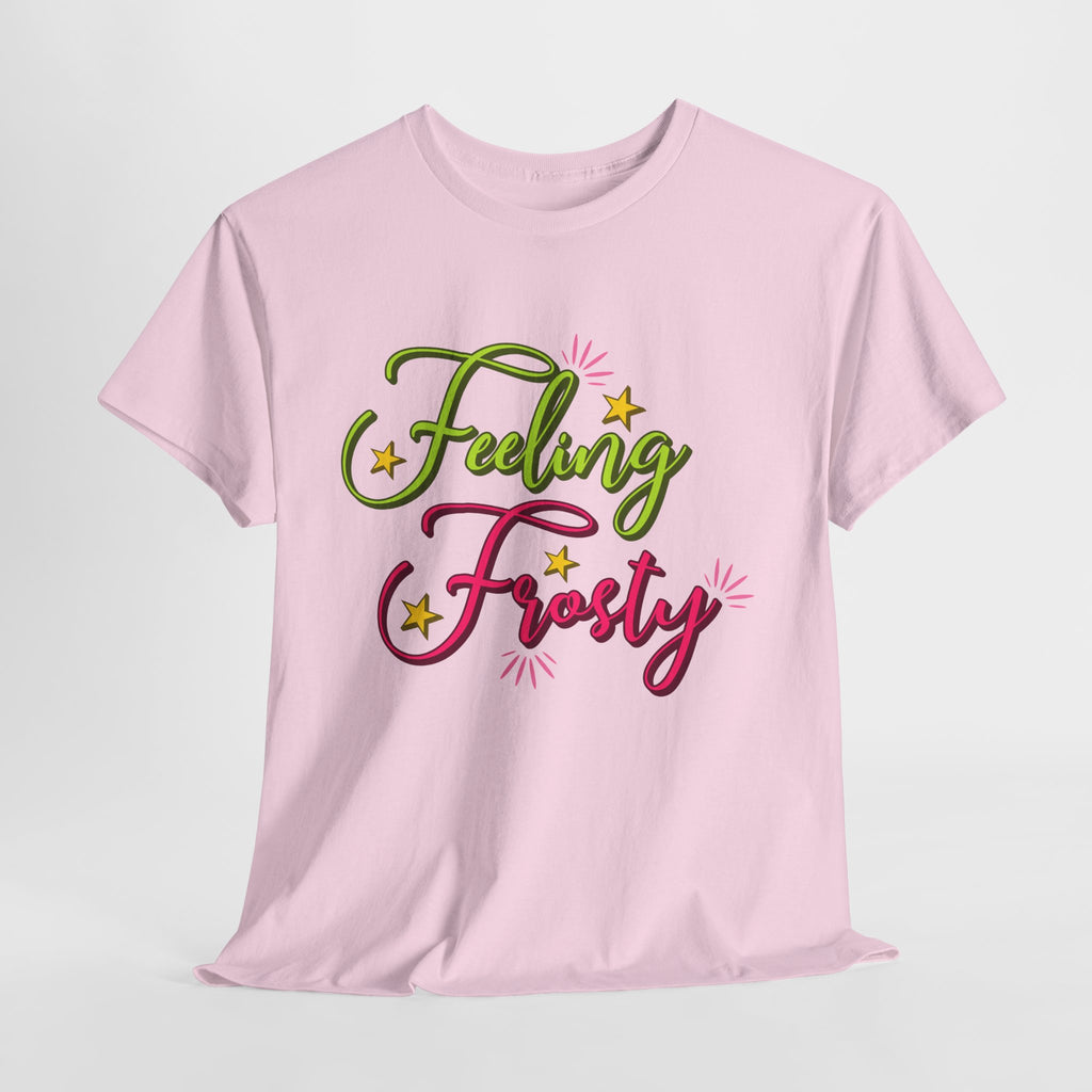 Feeling Frosty Holiday T-Shirt — Green & Pink Script Stars.Unisex Cotton Tee