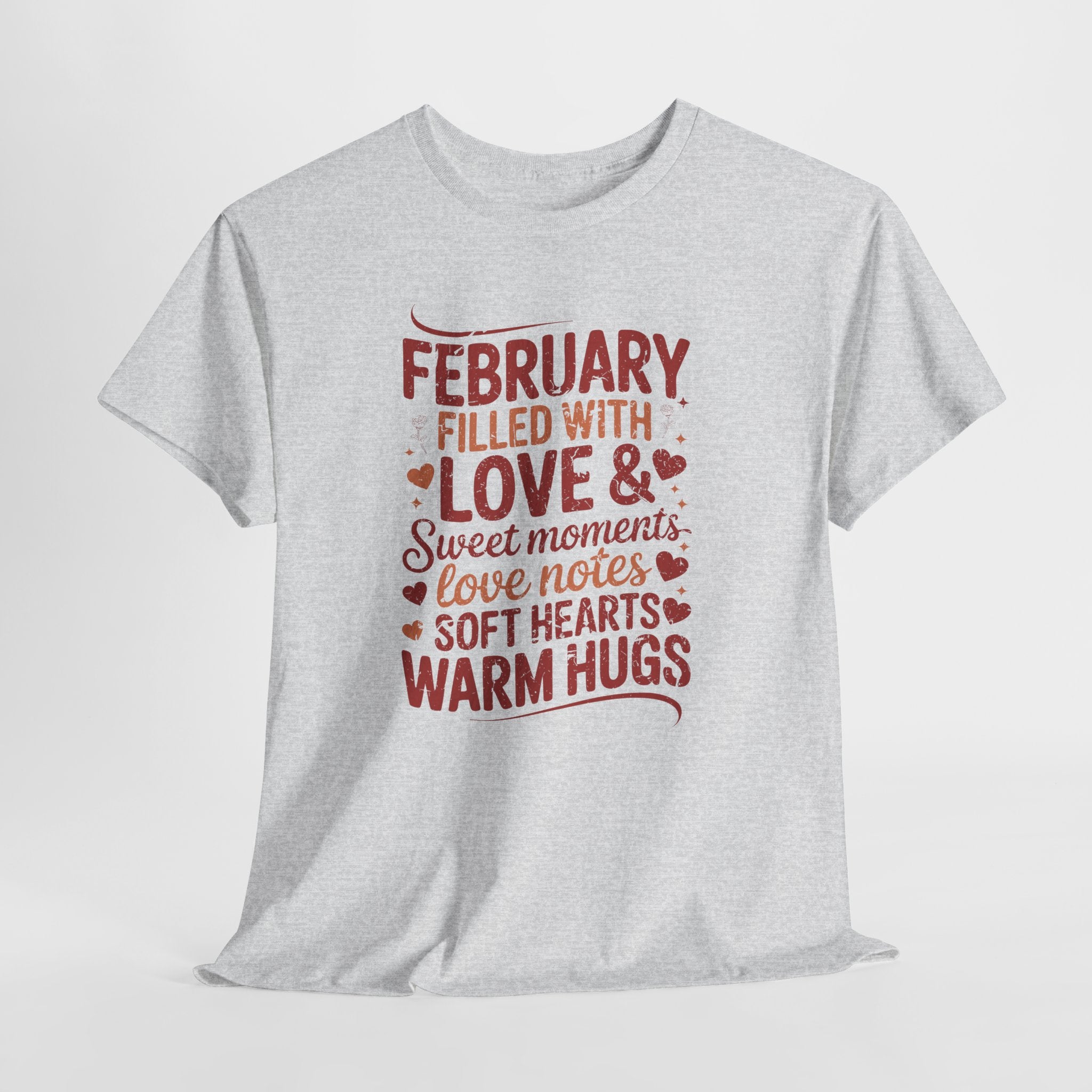 February Filled With Love Tee — Cozy Love Notes Valentine's Unisex Cotton Tshirt