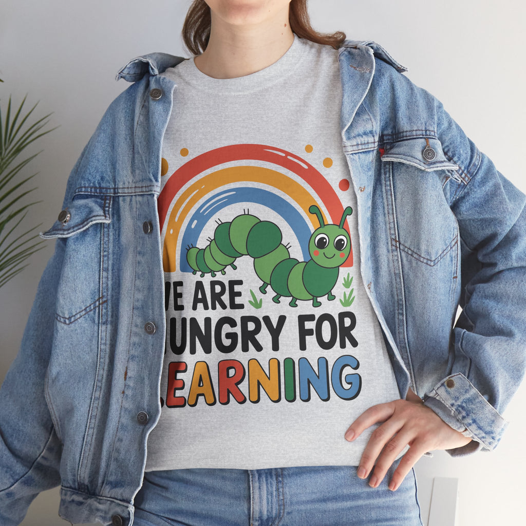 Hungry for Learning Unisex Tee