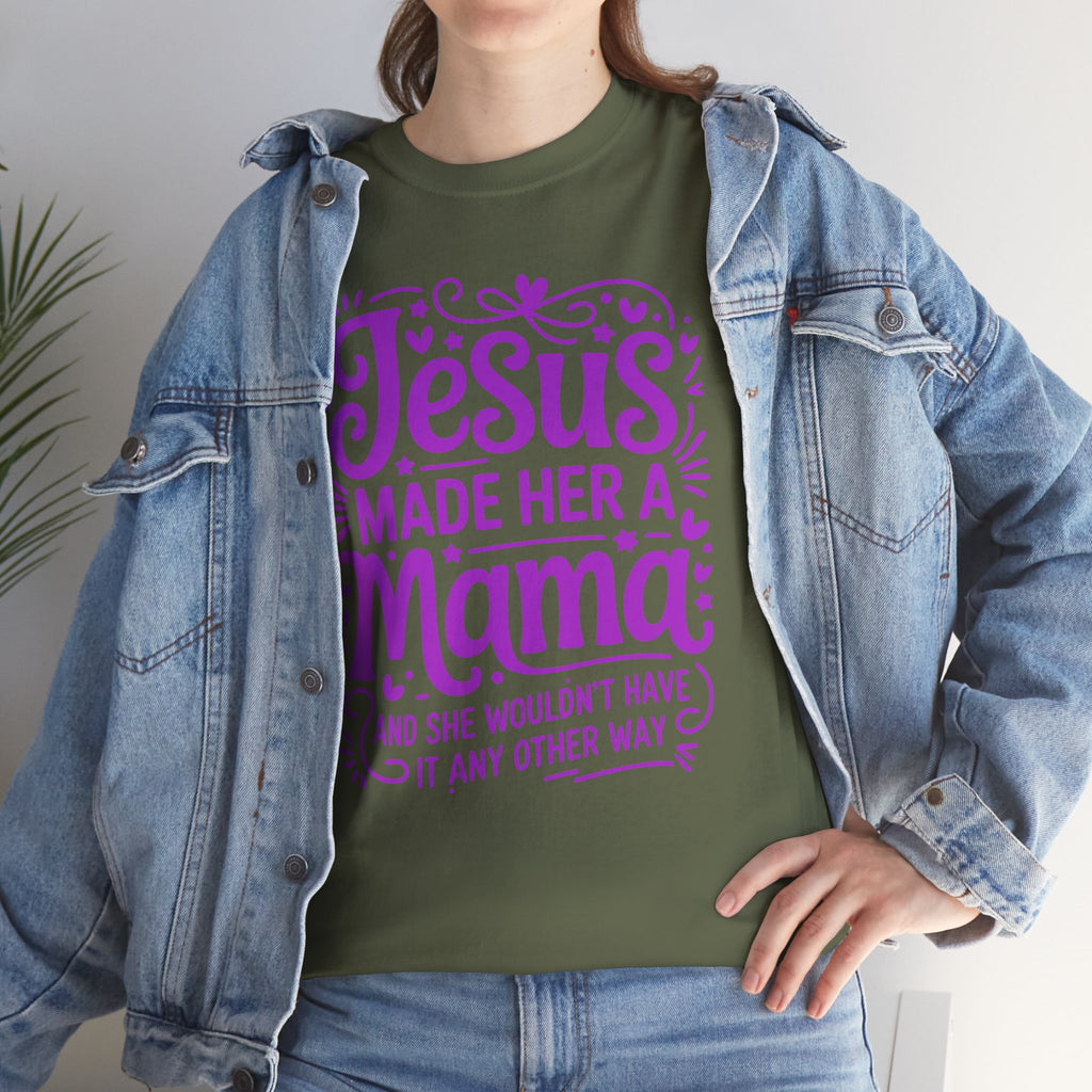 Jesus Made Her a Mama — Christian MamaUnisex Cotton T-Shirt