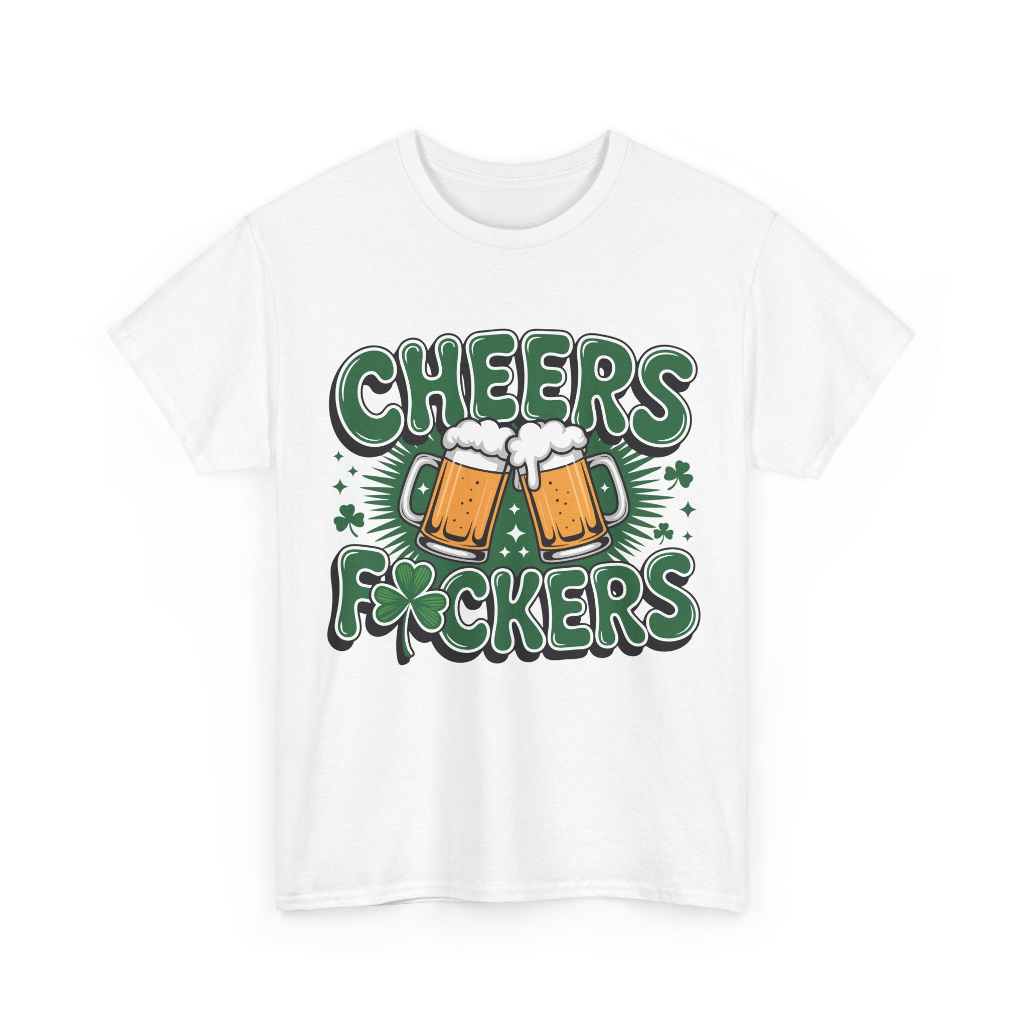 Cheers Fockers Beer Clinking Mugs Unisex Cotton T-Shirt