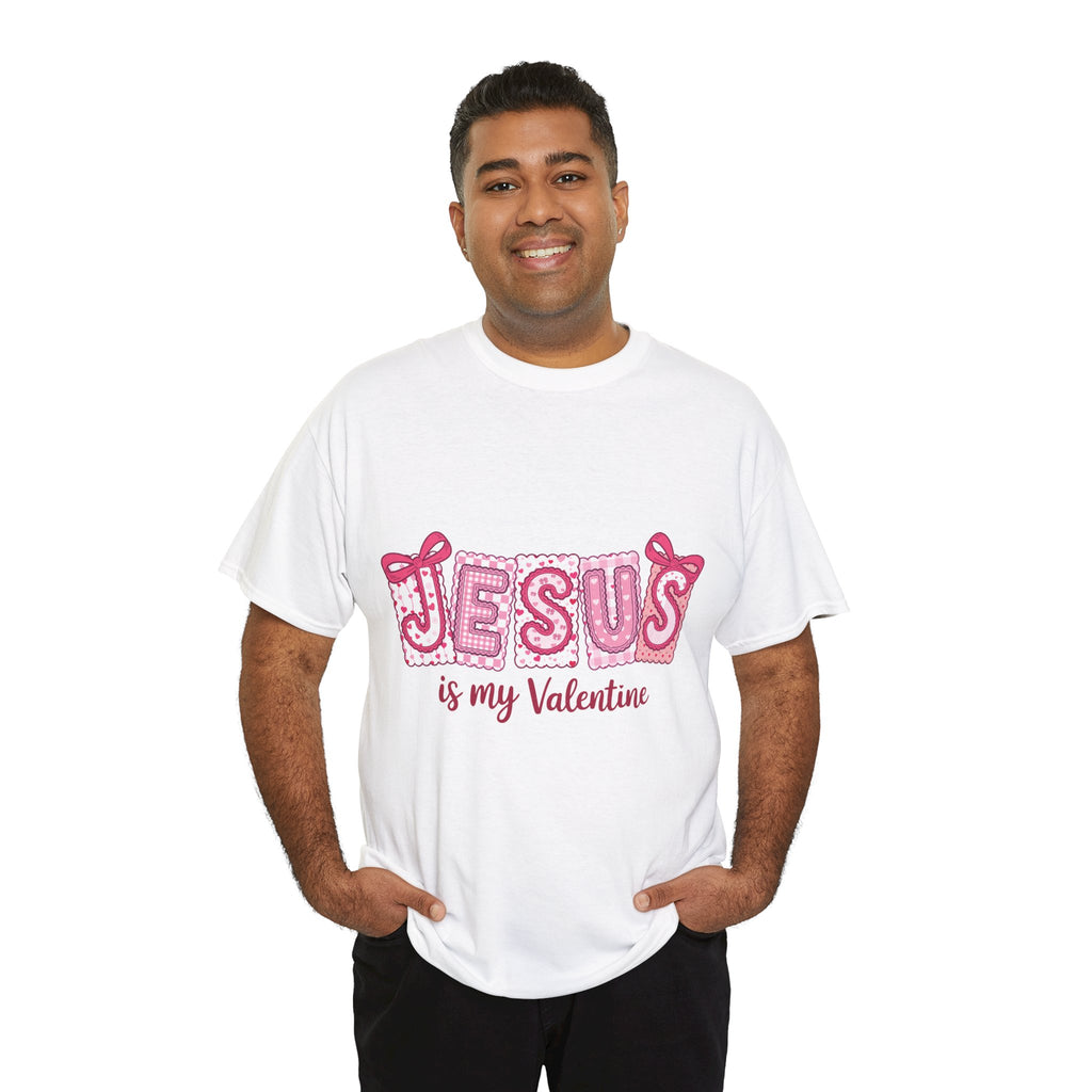 Jesus Is My Valentine T-Shirt — Pink Christian Valentine Unisex Cotton Tee