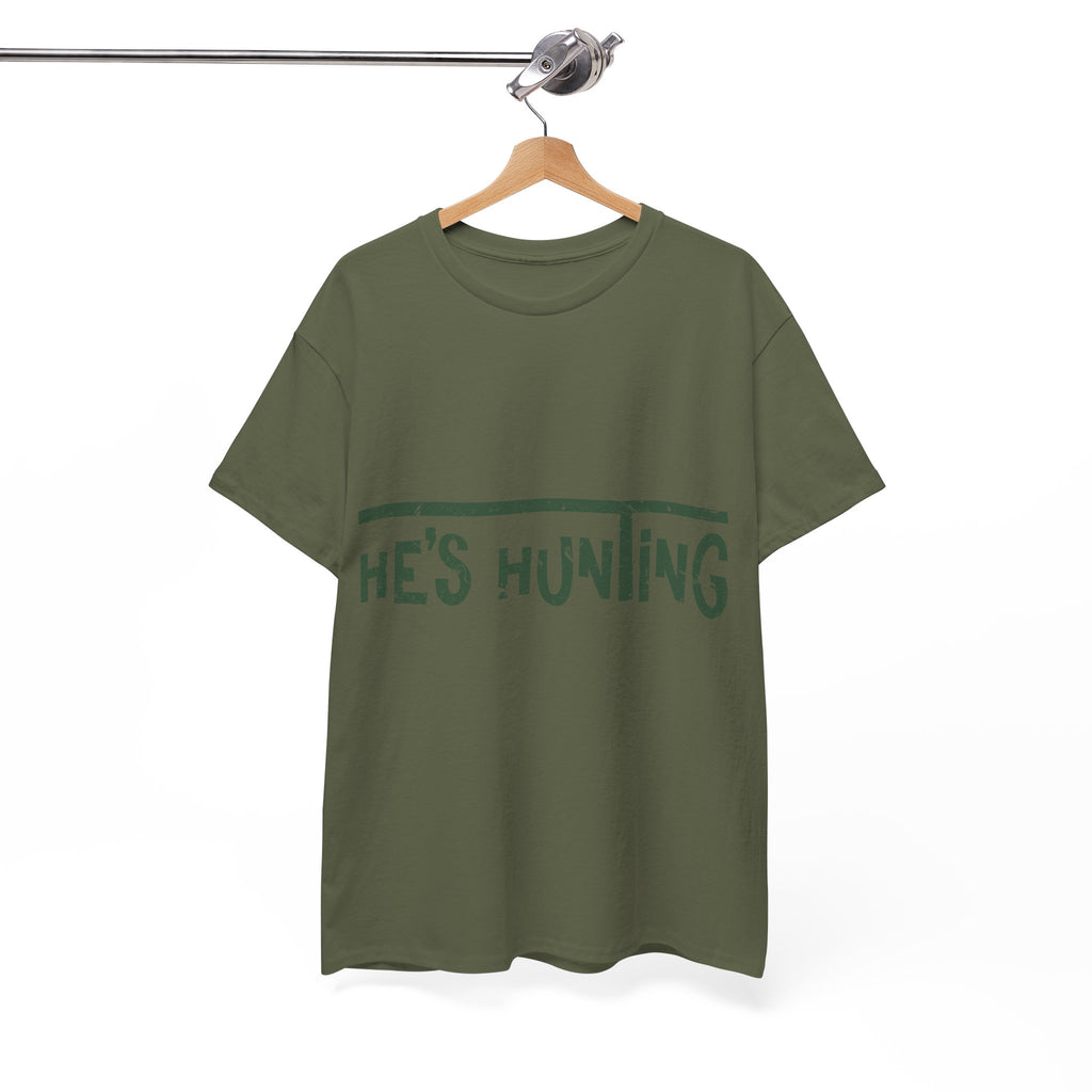 He’s Hunting Distressed Tee — Minimalist Tan Hunting Unisex Cotton Tshirt