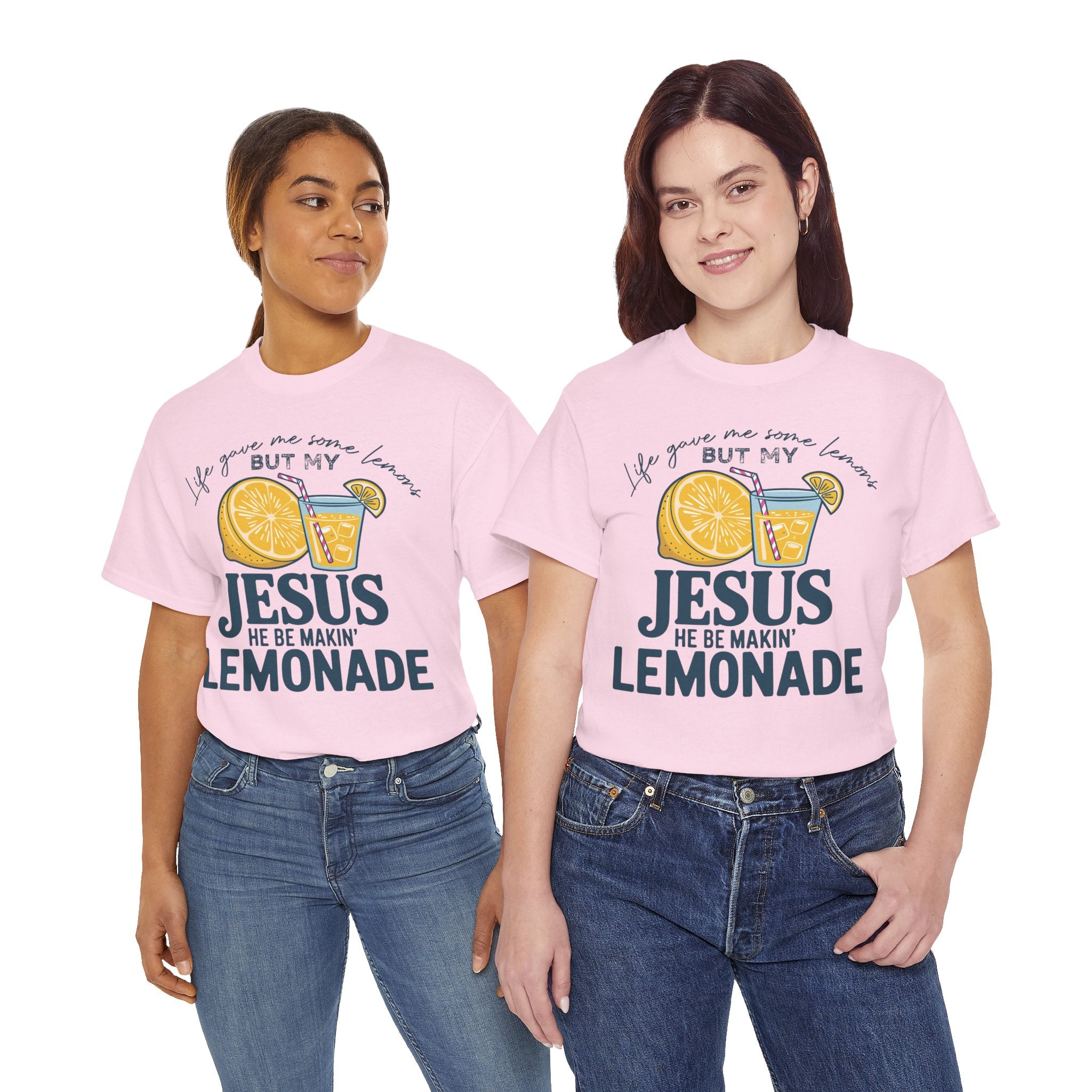 Christian Lemonade T-Shirt — “Life Gave Me Some Lemons but My Jesus He Be Makin’ Lemonade”Unisex Cotton Tee