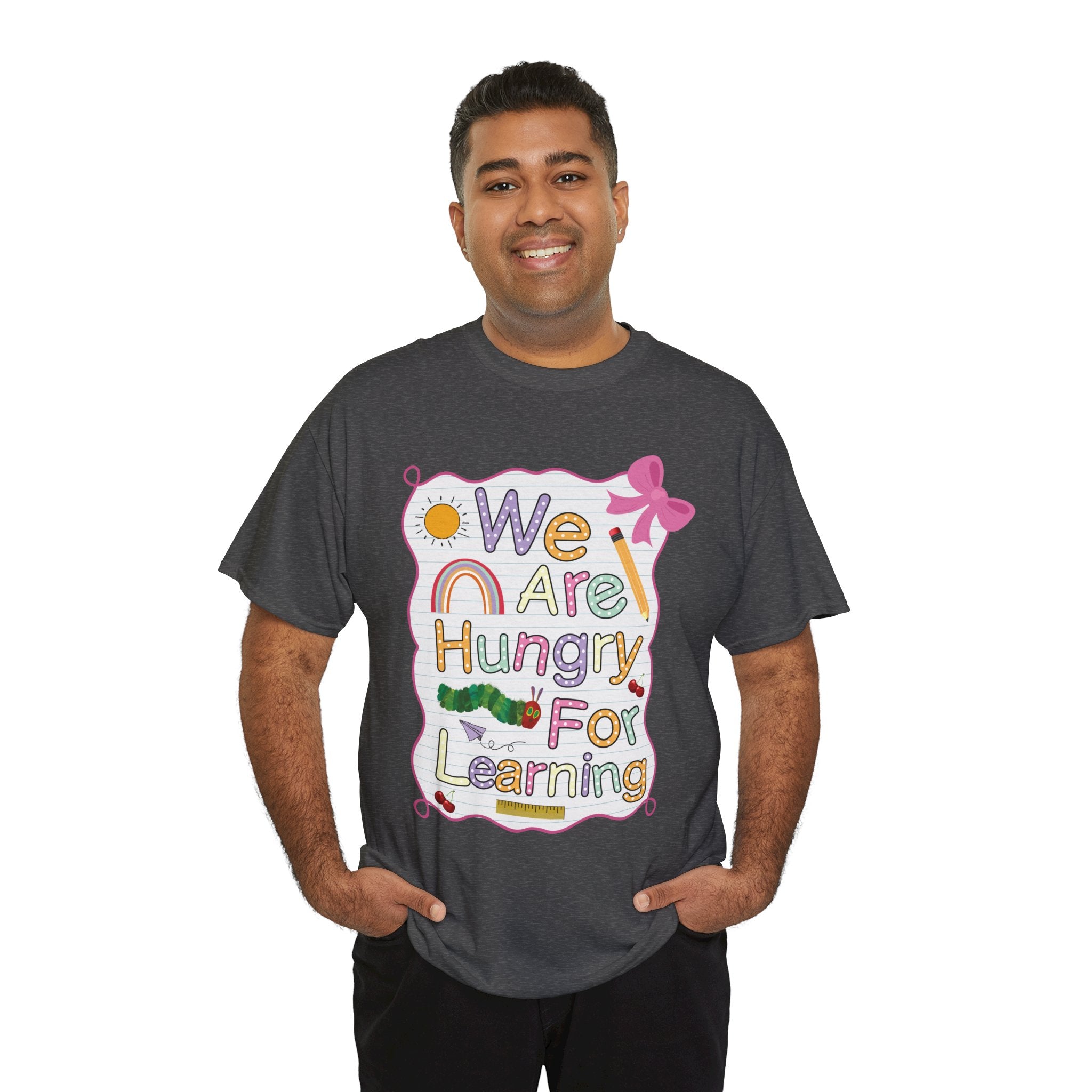Hungry for Learning Unisex Tee