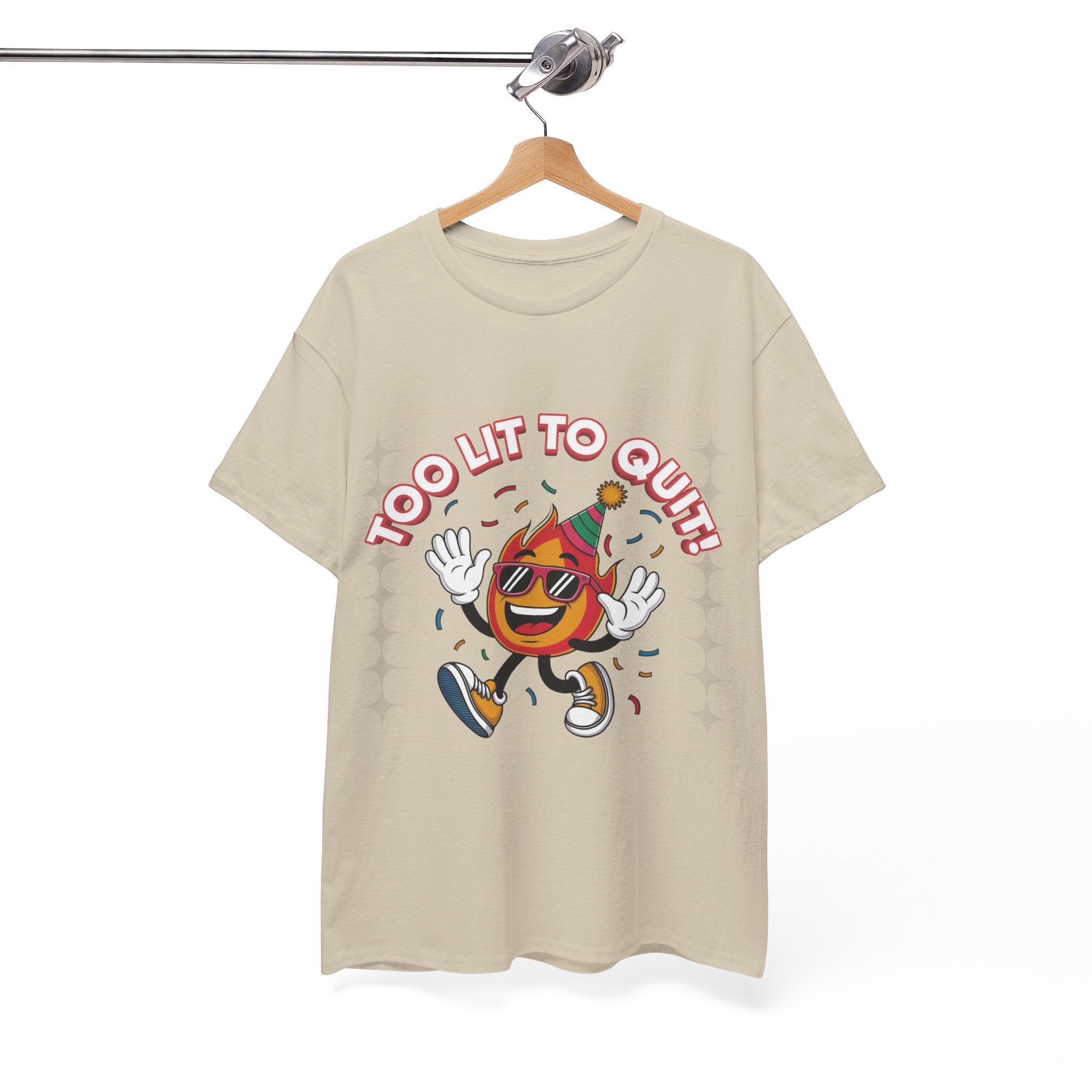 Too Lit To Quit Tee