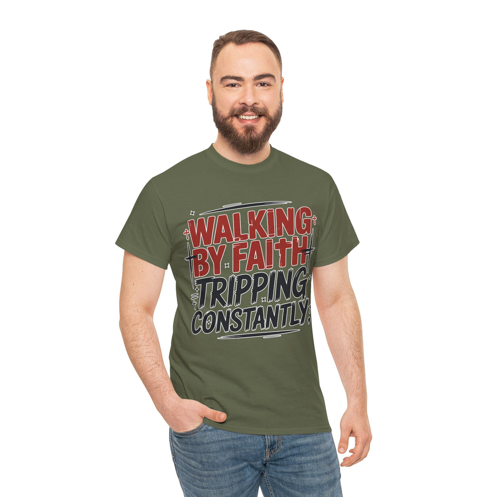 Walking by Faith, Tripping Constantly Unisex Cotton T-Shirt
