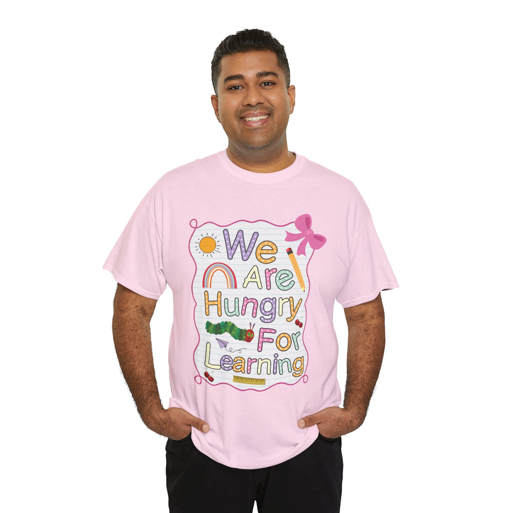Hungry for Learning Unisex Tee