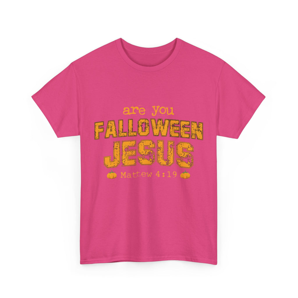 Christian Halloween T-Shirt — “Are You Falloween Jesus? Matthew 4:19” Distressed Pumpkin Design. Unisex Cotton Tee