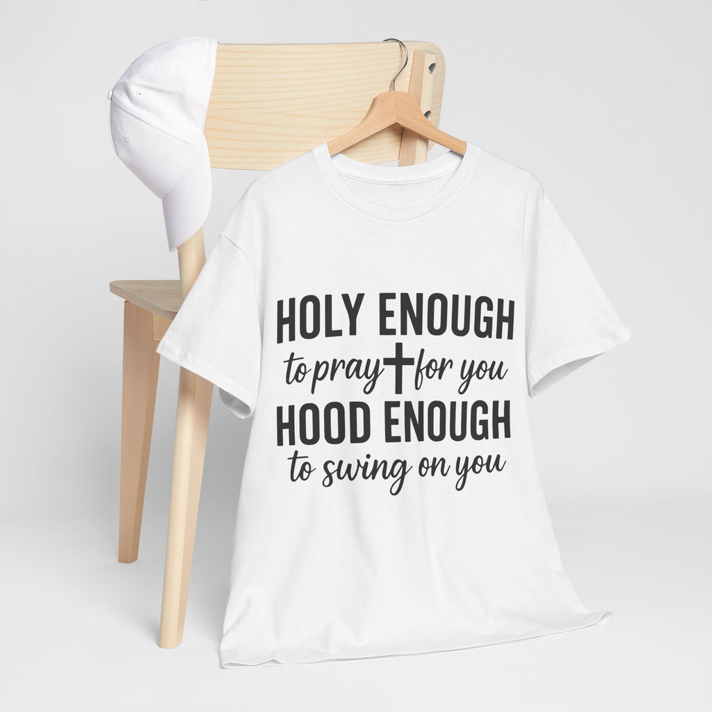 Holy Enough Christian T‑Shirt — Modern Hand‑Lettered Faith Unisex CottonTee