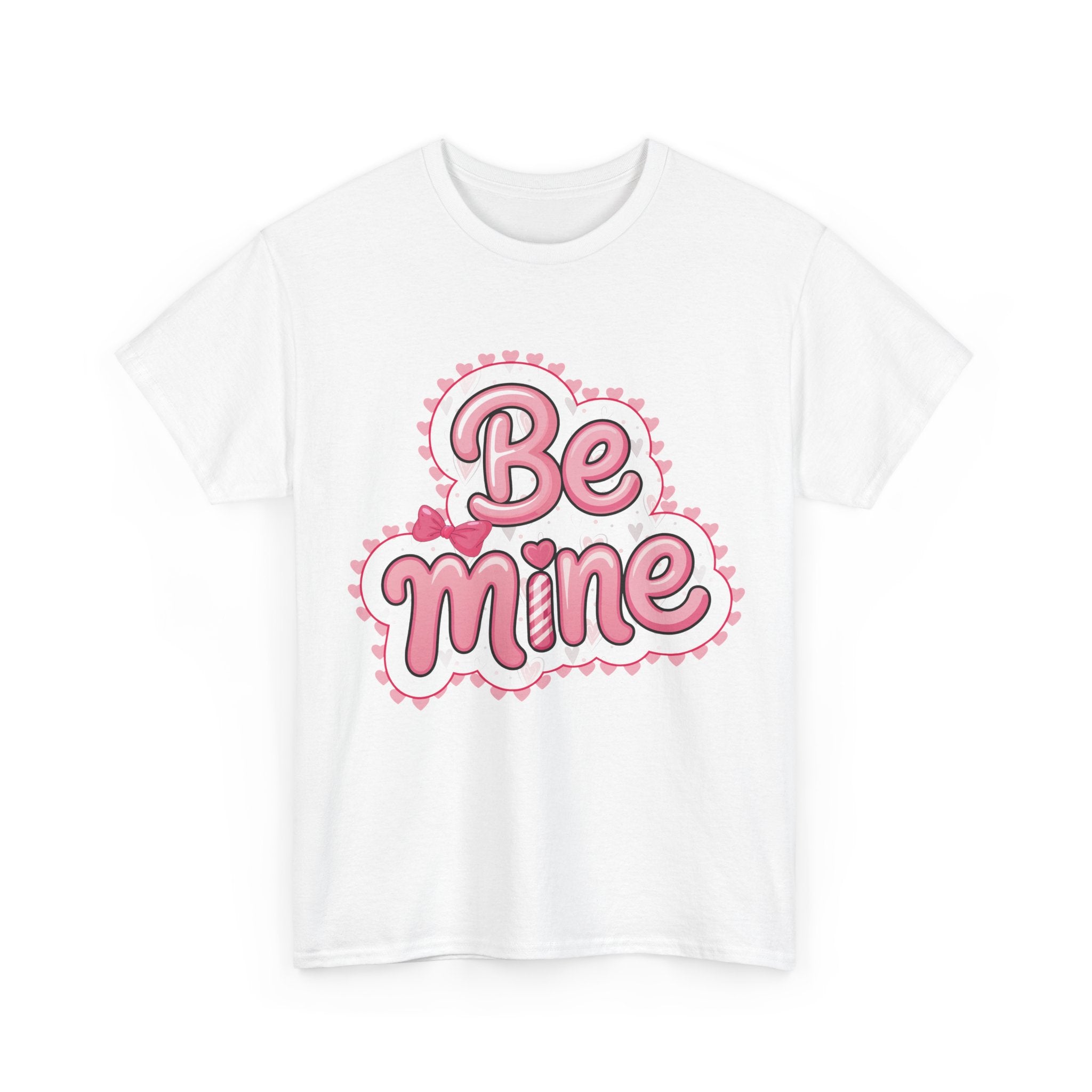 Be Mine Valentine T-Shirt — Pink Bubble Letters with Hearts & Bow..Unisex Cotton Tee