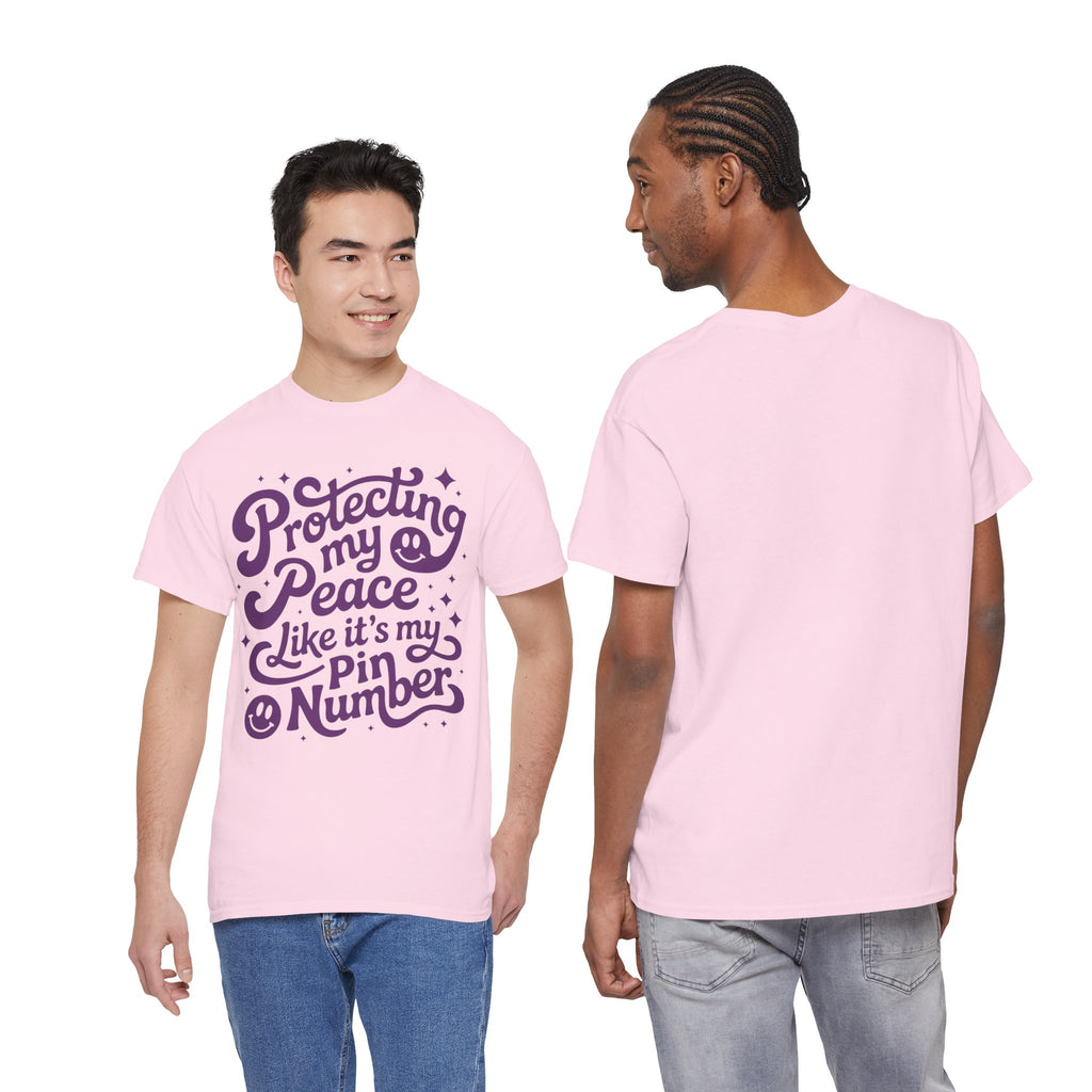 Protecting My Peace Like It’s My PIN Number Tee — Retro Motivational Graphic Unisex Cotton T-Shirt