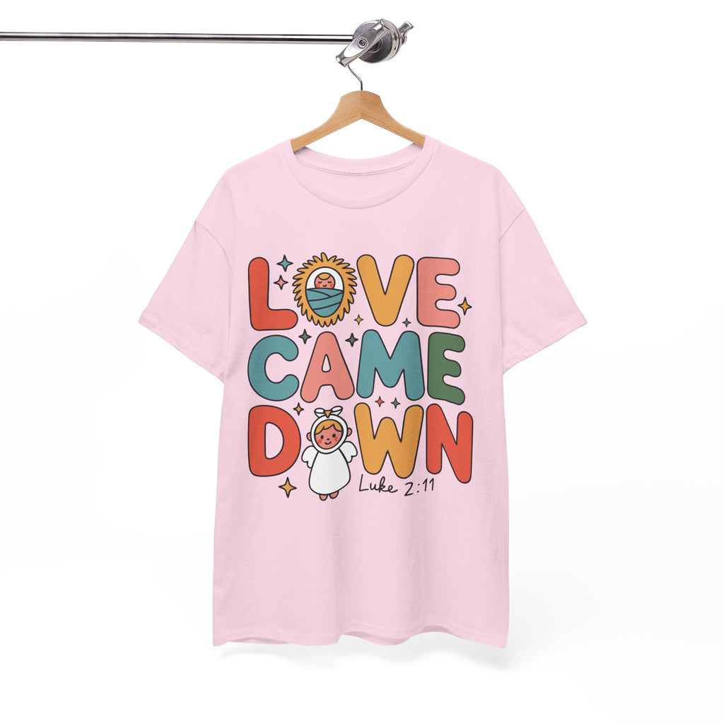 Love Came Down Christmas Tee — Baby Jesus Manger Angel (Luke 2:11)..Unisex Cotton Tee