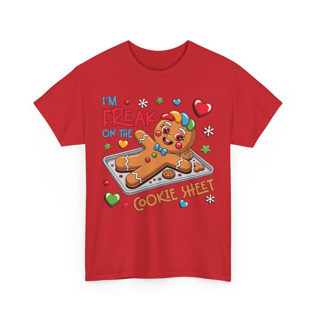 Gingerbread ‘I’m Freak on the Cookie Sheet’ Unisex Cotton Tee