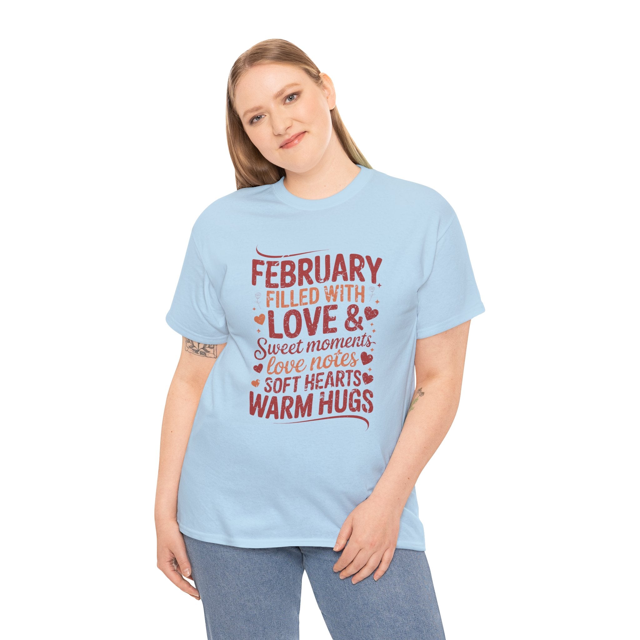 February Filled With Love Tee — Cozy Love Notes Valentine's Unisex Cotton Tshirt