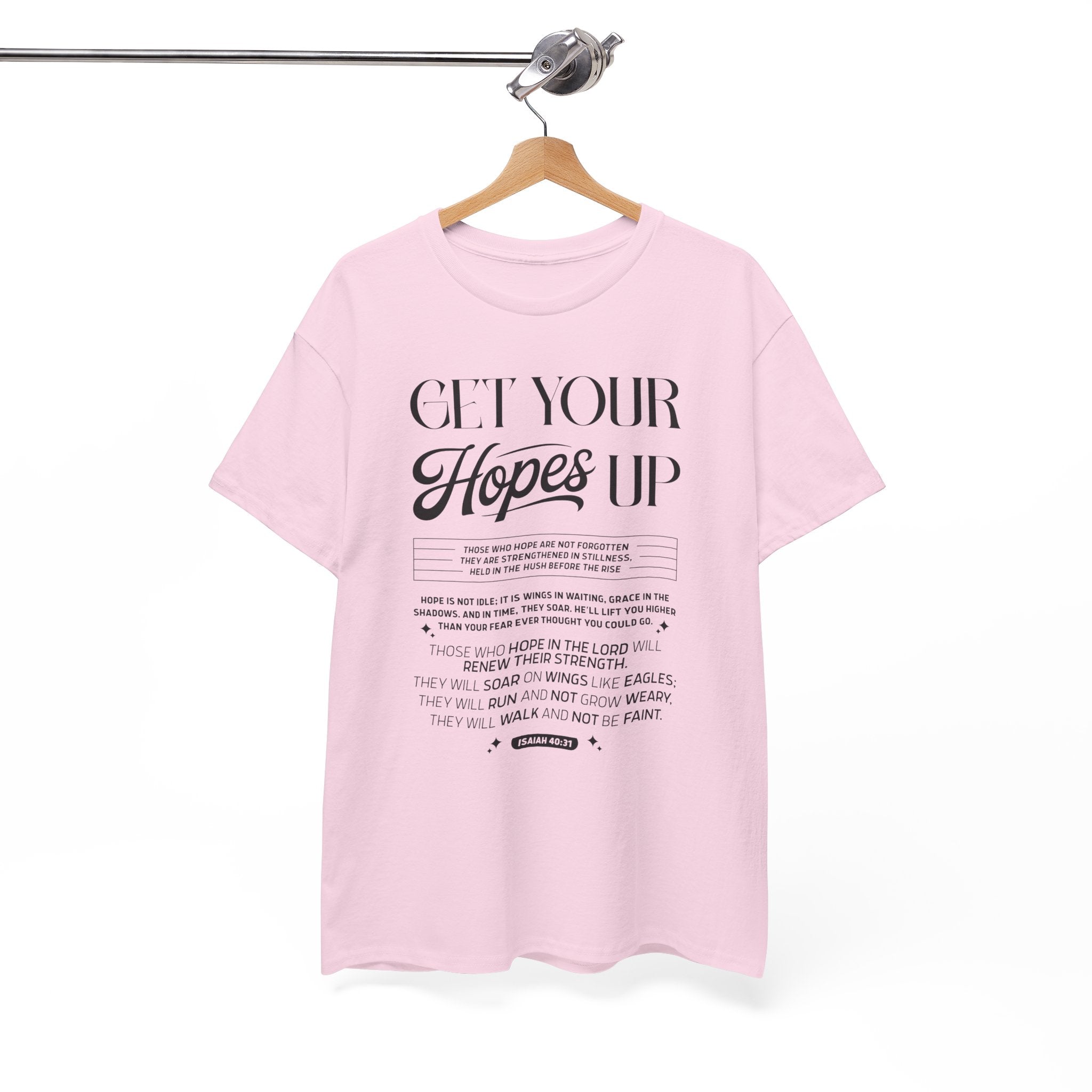 Get Your Hopes Up Isaiah 40:31 T‑Shirt — Inspirational Christian Faith Unisex Cotton Tee