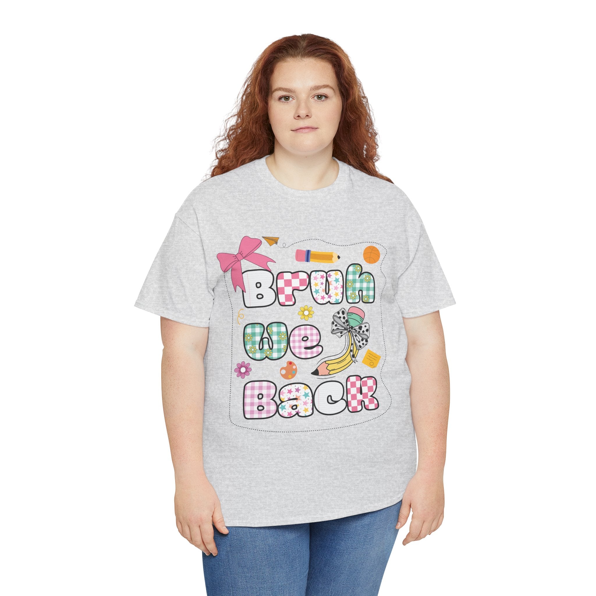 Bruh We Back Cotton Tee