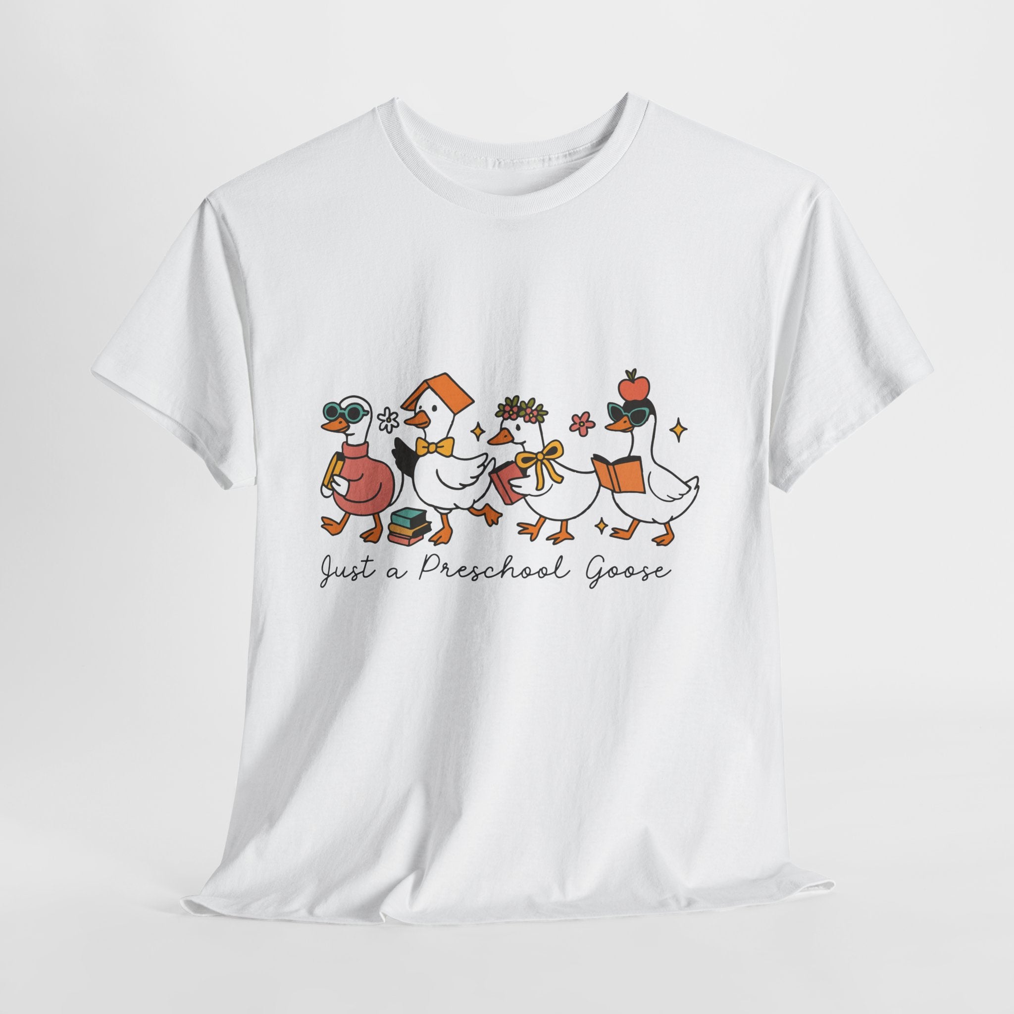 "Just A Preschool Goose" Unisex Cotton Tee